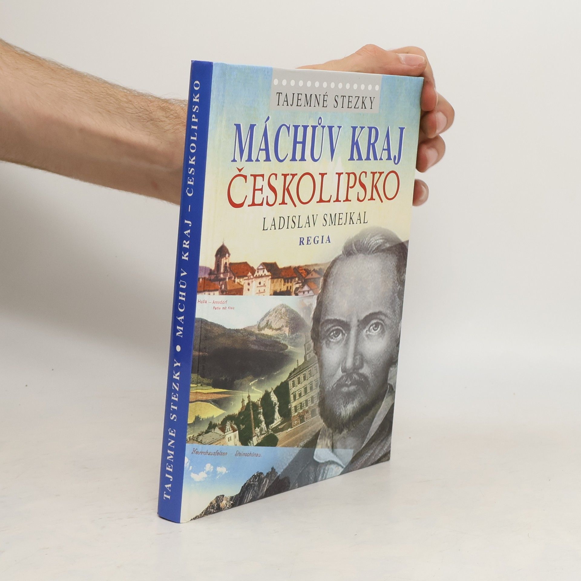 Ladislav Smejkal Máchův kraj - Českolipsko