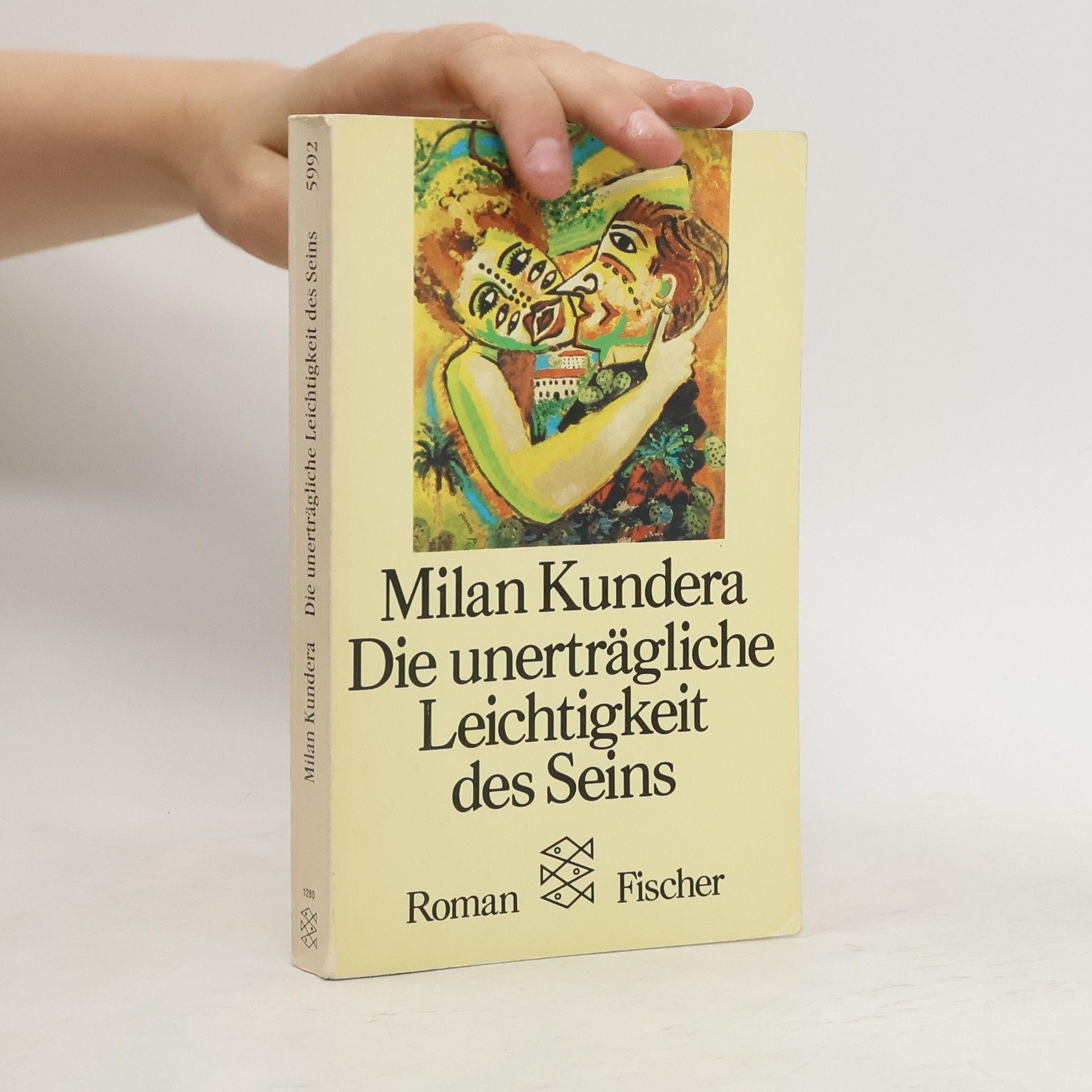 Milan Kundera Die unerträgliche Leichtigkeit des Seins