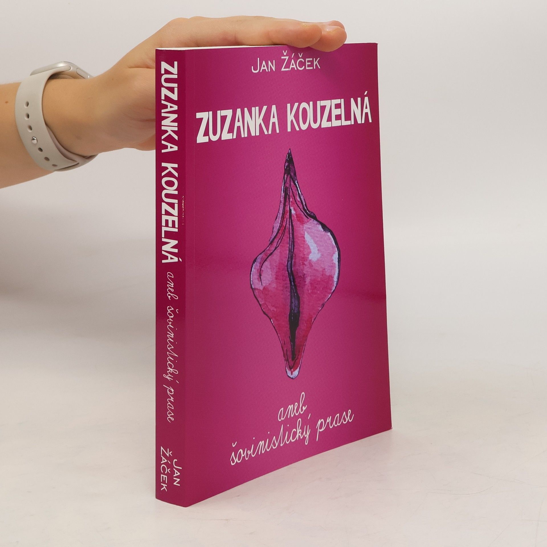 Jan Žáček Zuzanka kouzelná aneb šovinistický prase