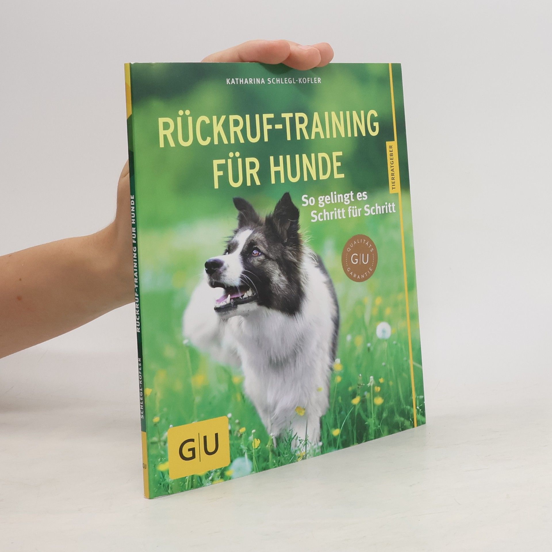 Katharina Schleg Kofler Rückruf-Training für Hunde
