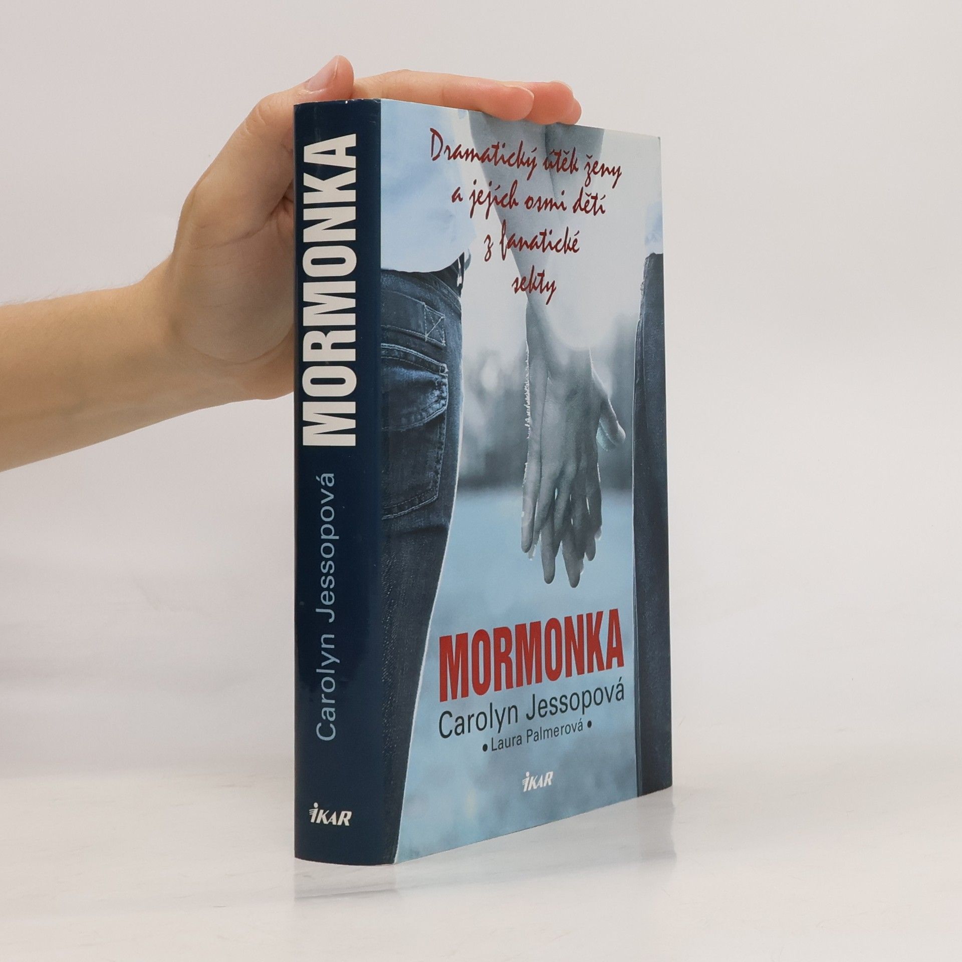 Carolyn Jessop Mormonka: Dramatický útěk ženy a jejích osmi dětí z fanatické sekty