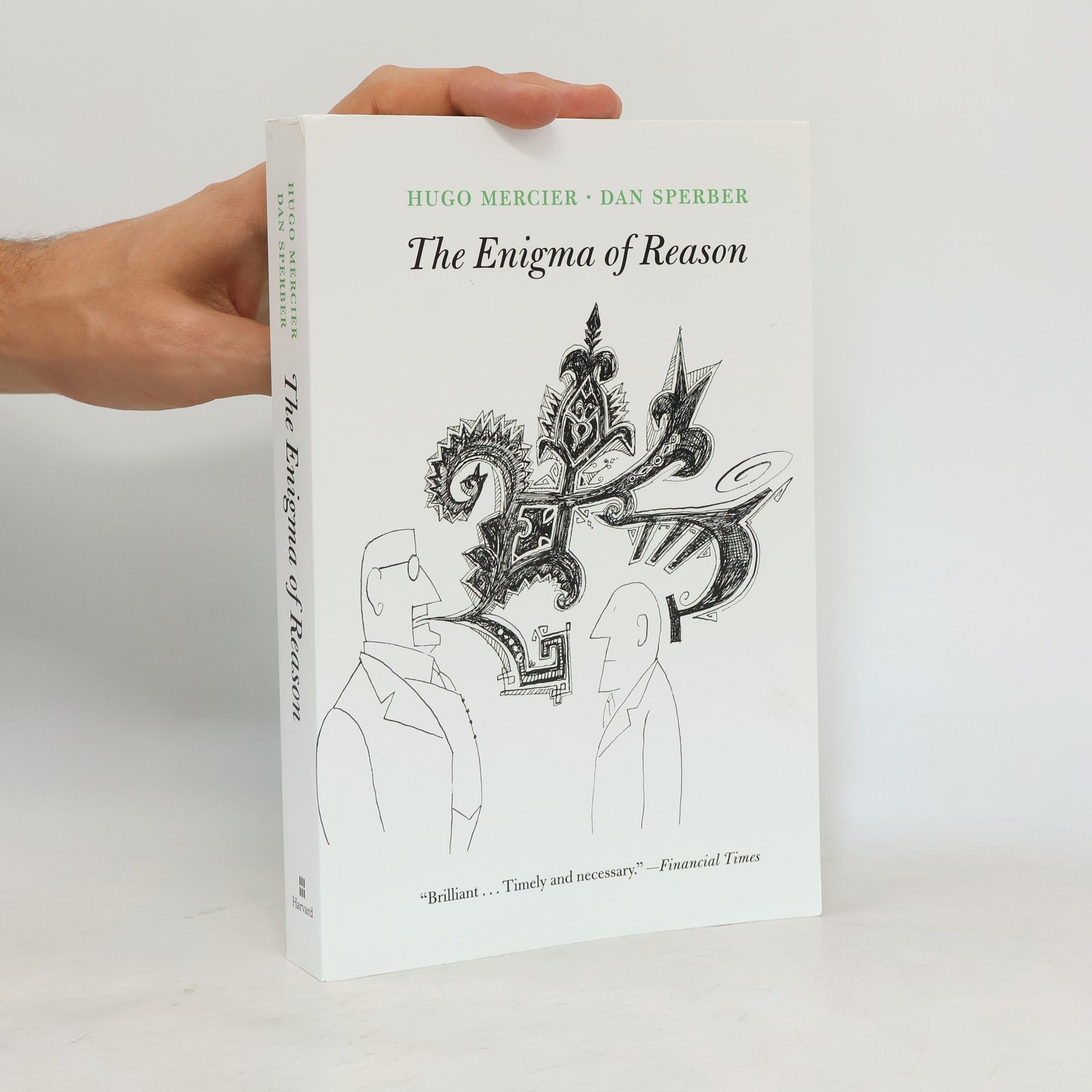 Hugo Mercier The Enigma of Reason