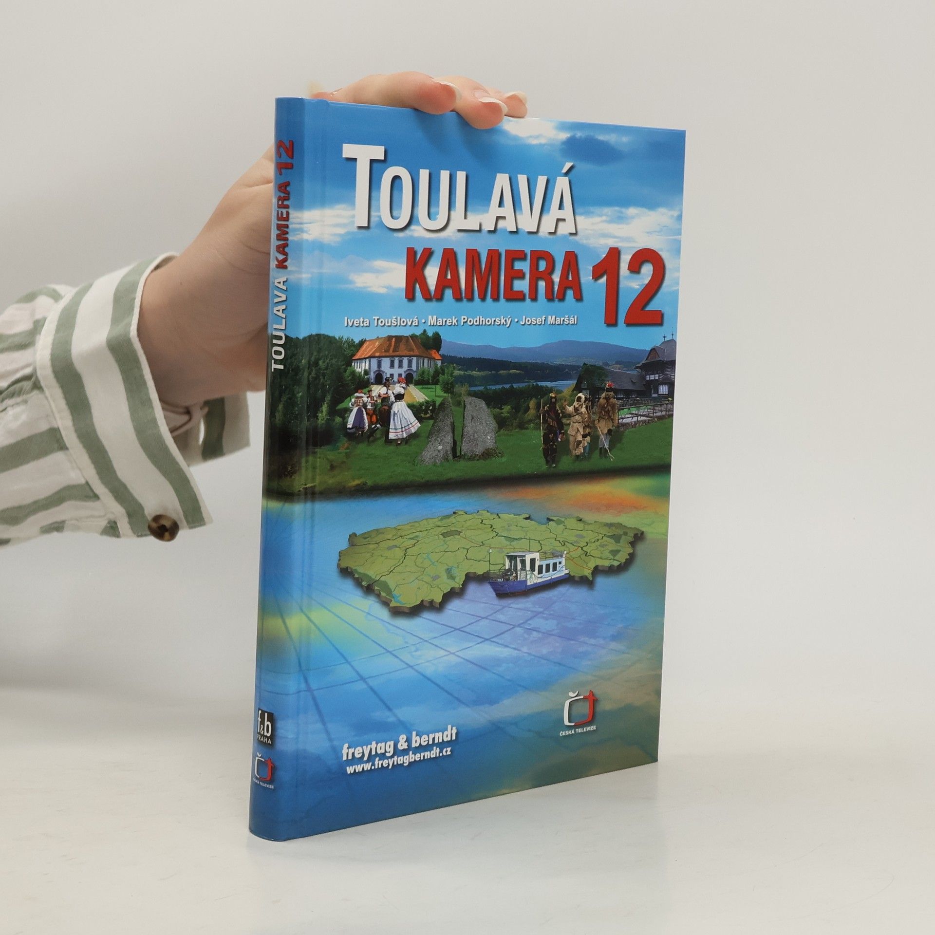 Iveta Toušlová Toulavá kamera. 12