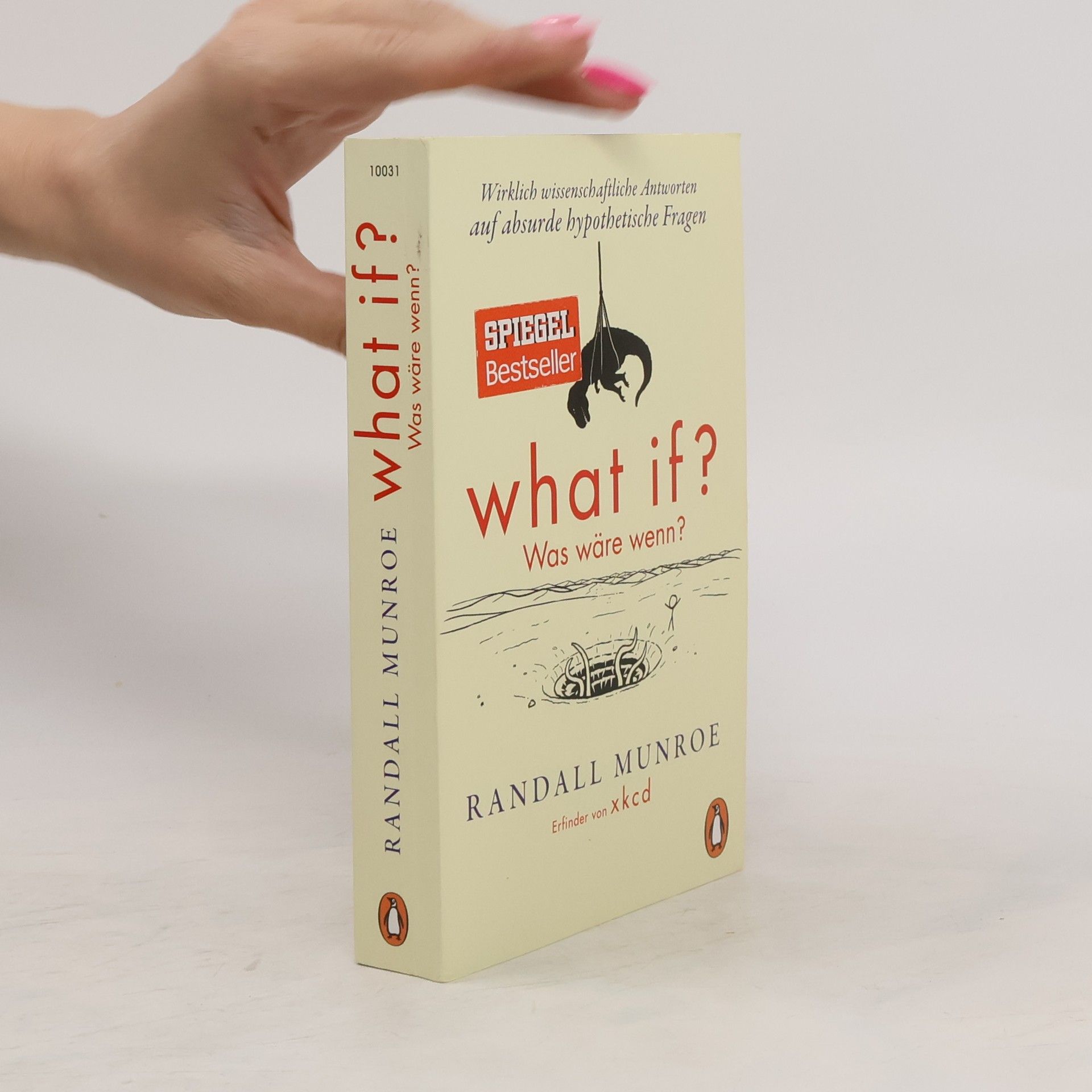 Randall Munroe What if? Was wäre wenn?