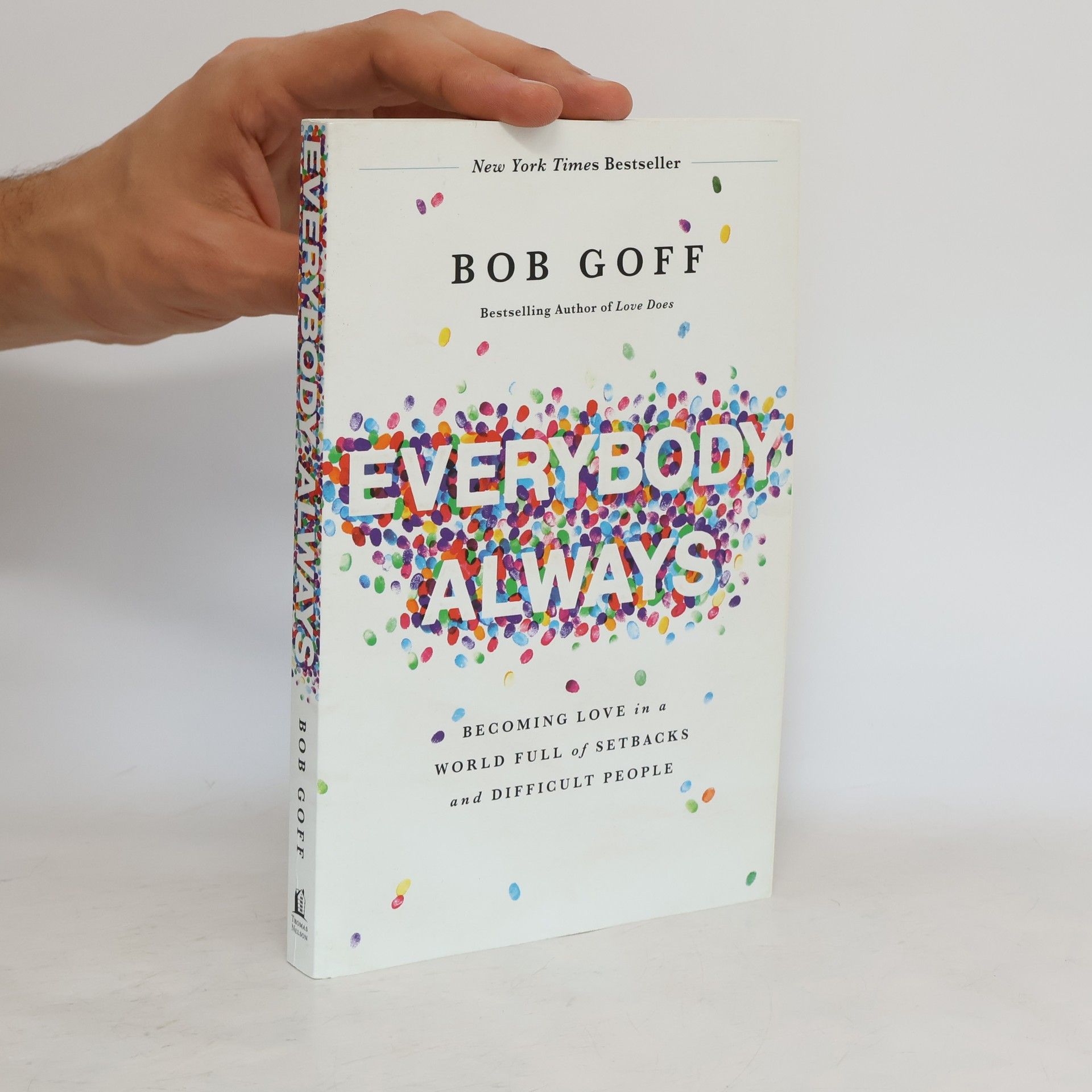 Bob Goff Everybody, Always