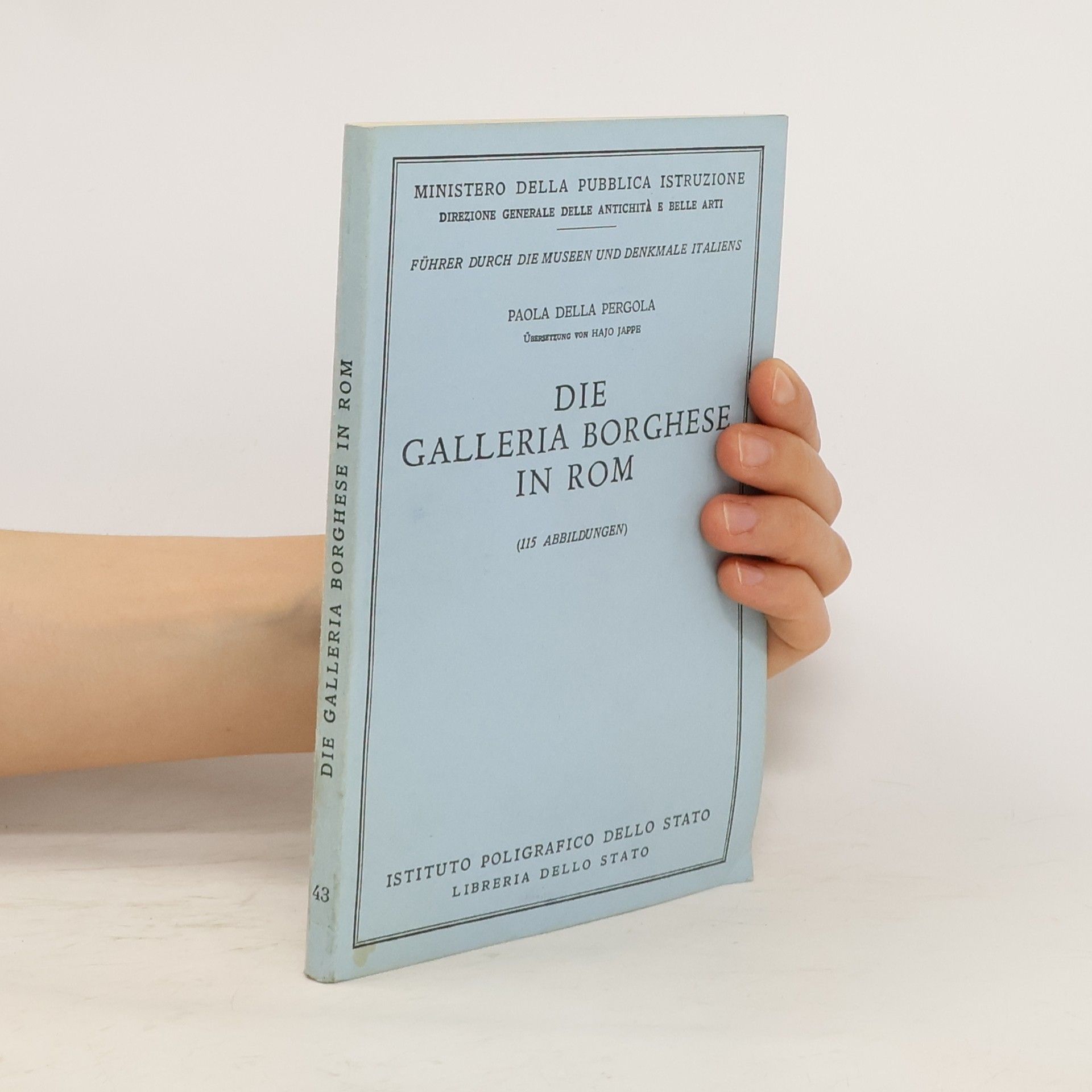 Paola Della Pergola Die Galleria Borghese in Rom