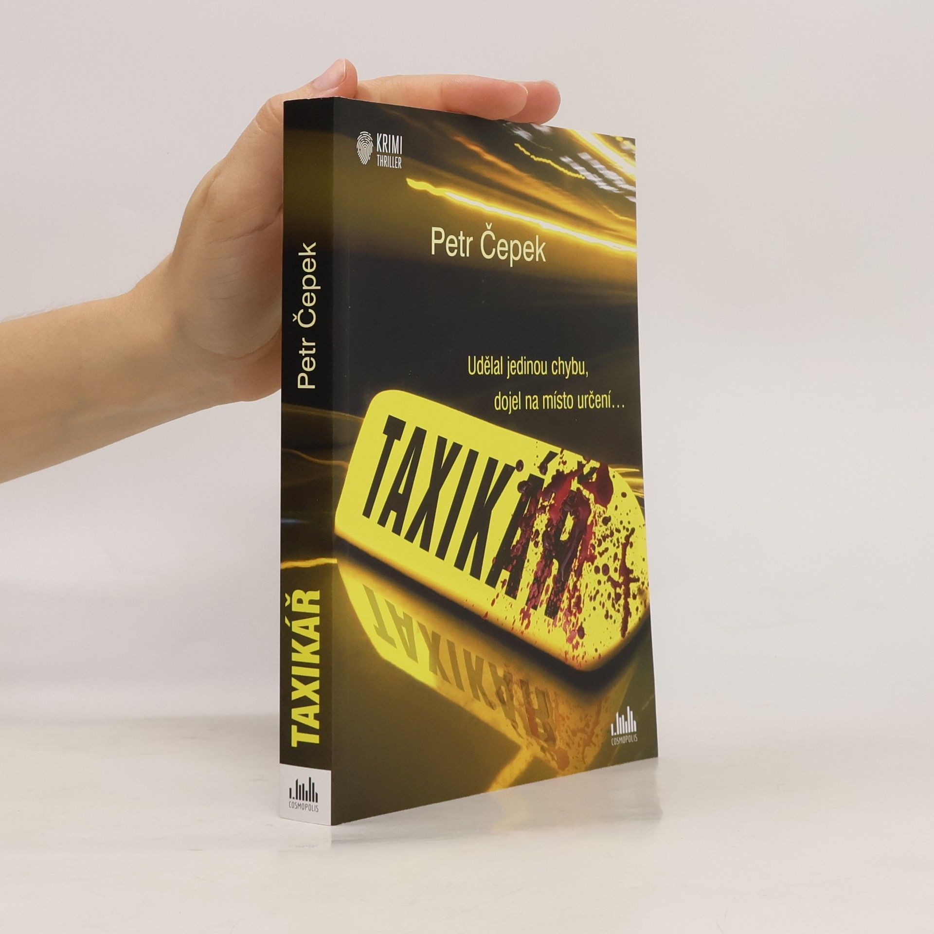 Petr Čepek Taxikář : udělal jedinou chybu, dojel na místo určení...