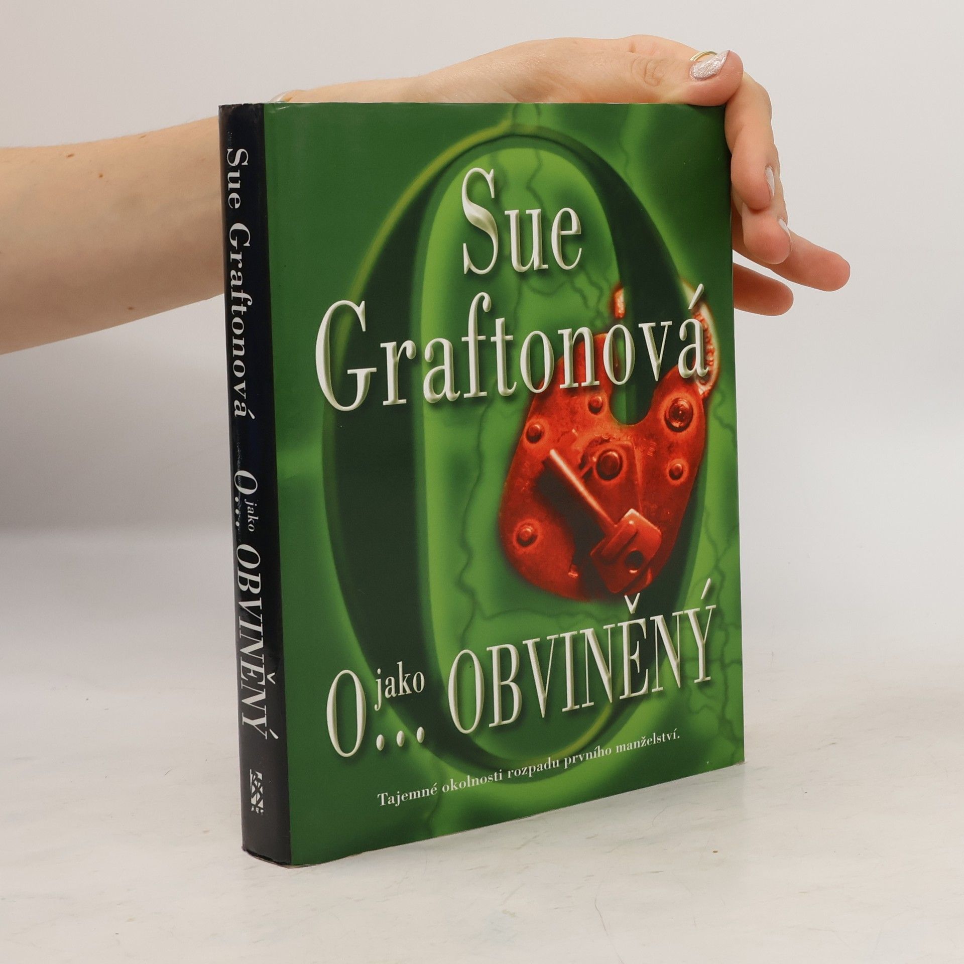 Sue Grafton O...jako obviněný