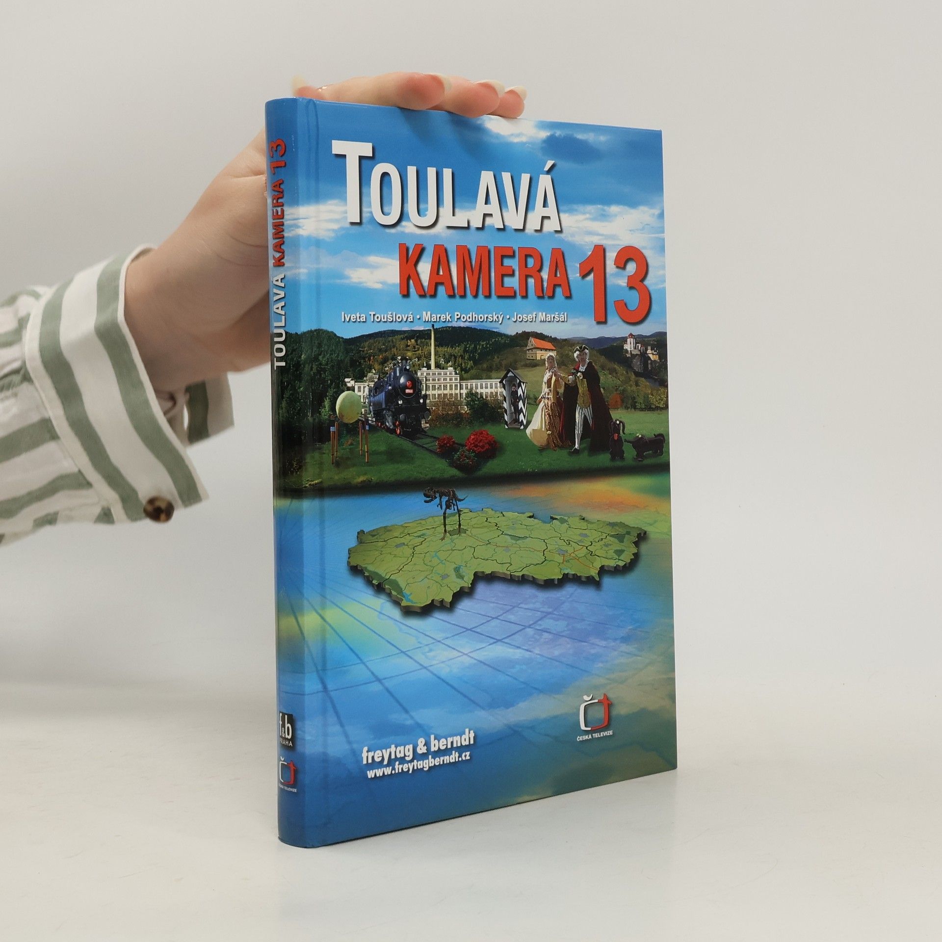 Iveta Toušlová Toulavá kamera 13