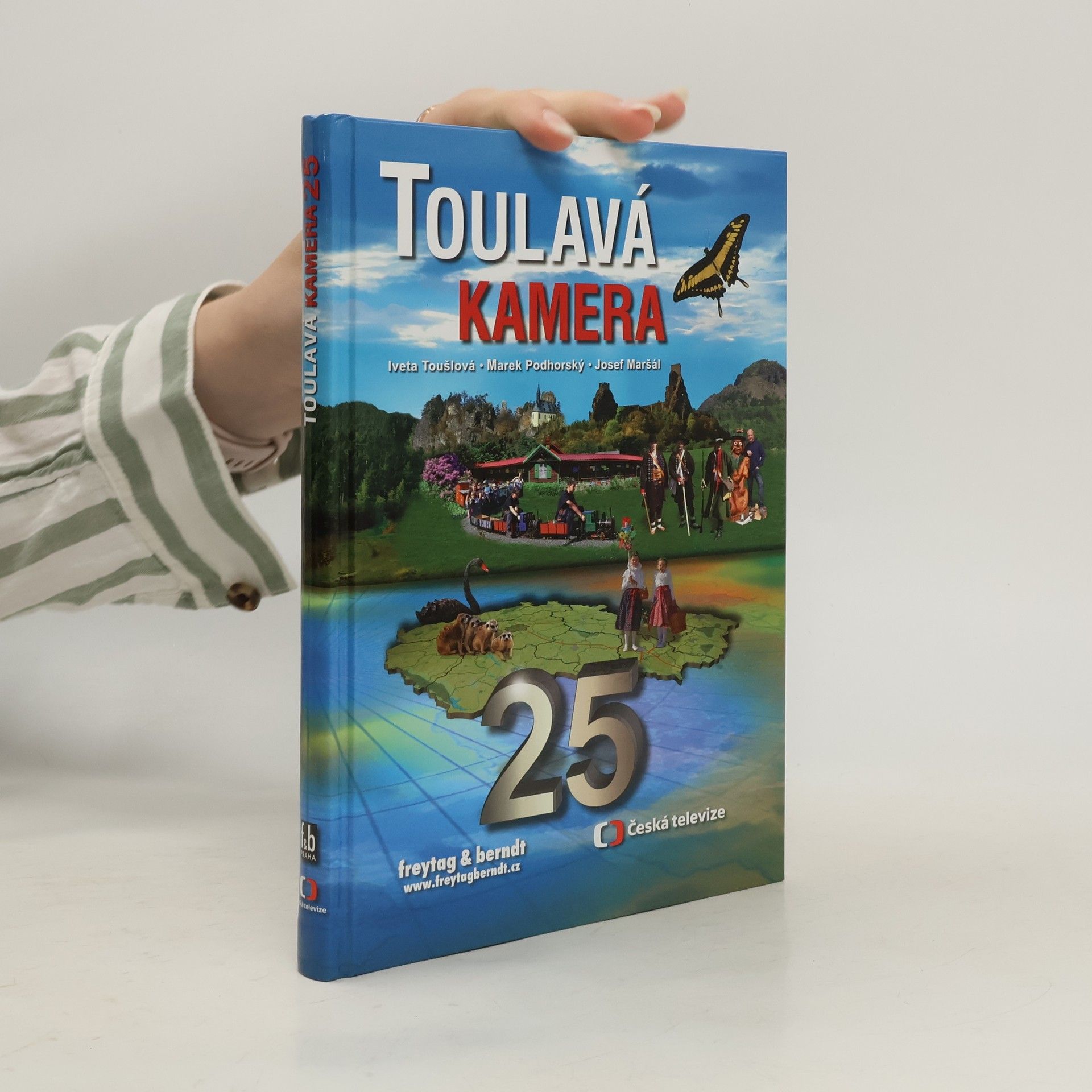 Iveta Toušlová Toulavá kamera. 25