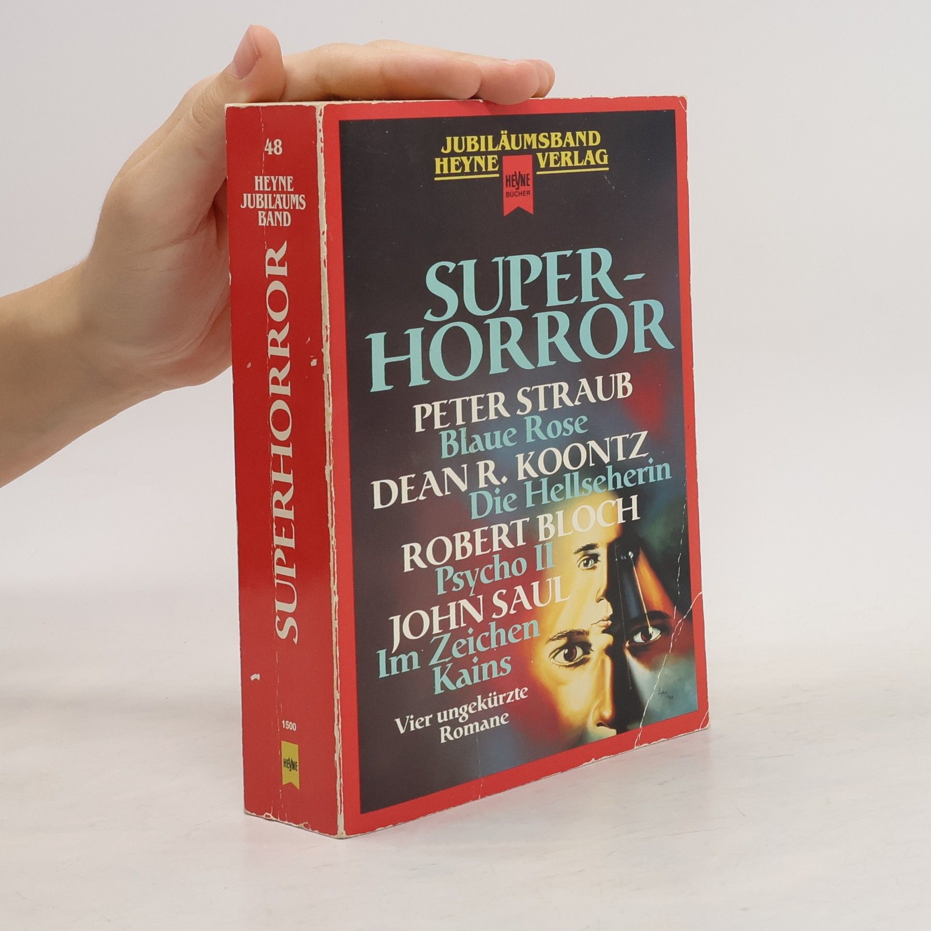 Peter Straub Superhorror. Blaue Rose; Die Hellseherin; Psycho II u. a.. 4 Romane in 1 Bd.
