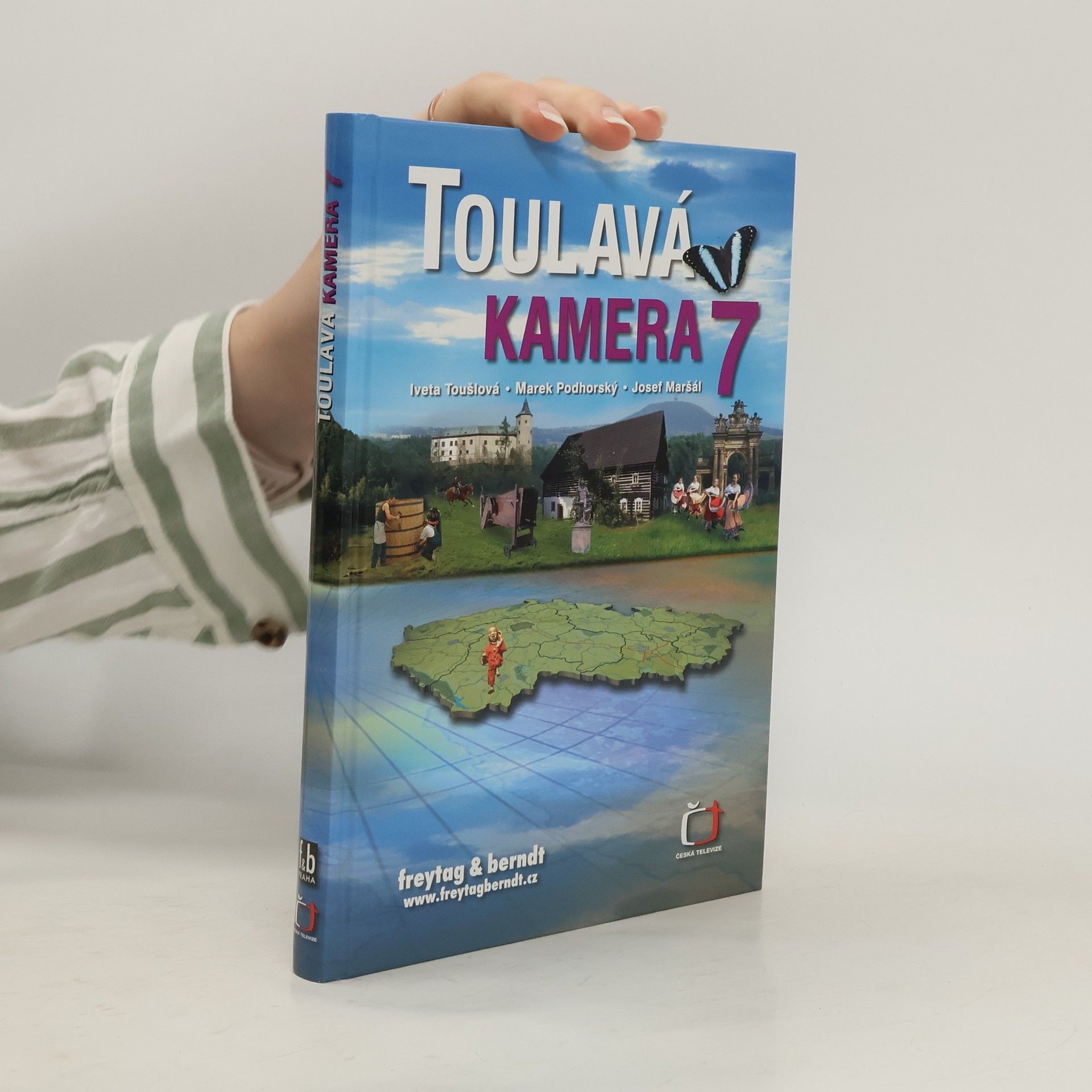Iveta Toušlová Toulavá kamera 7