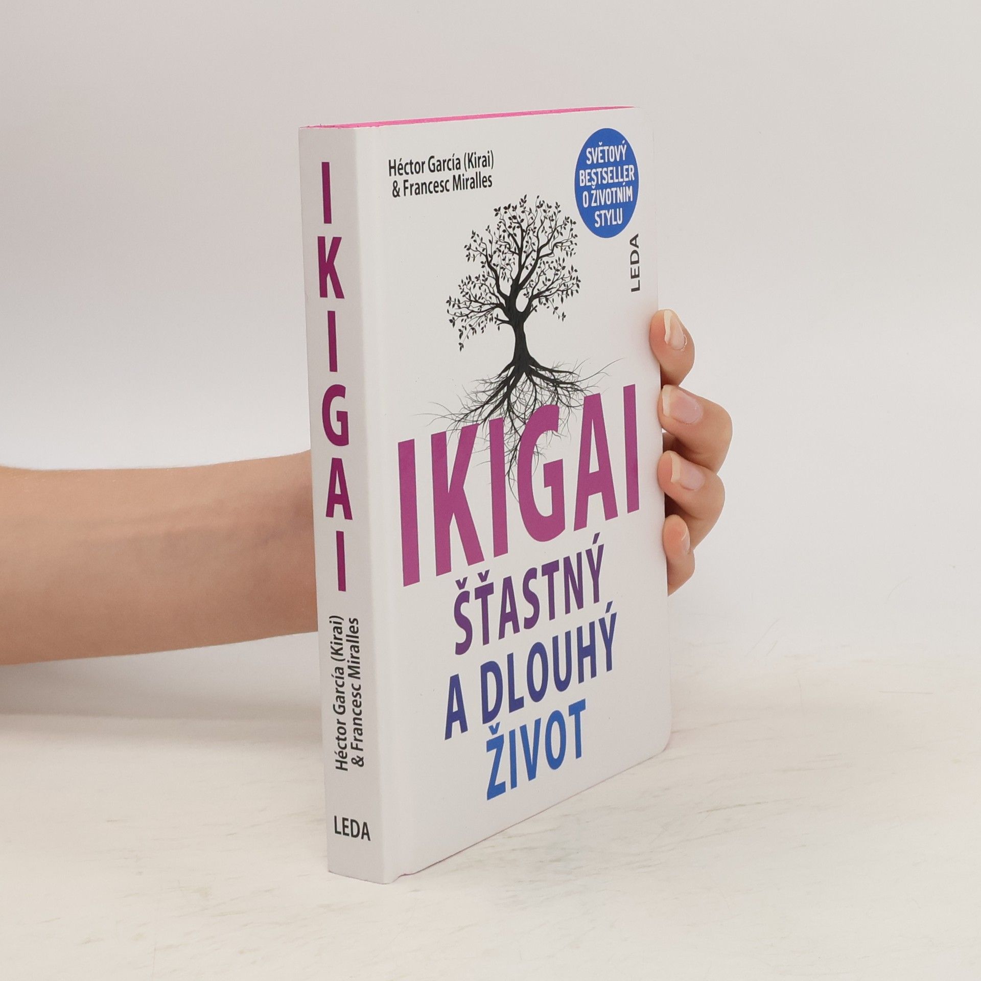 Ikigai Šťastný a dlouhý život