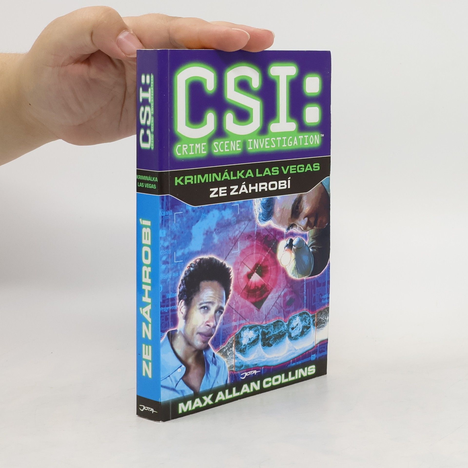 Max Allan Collins CSI: Crime Scene Investigation. Kriminálka Las Vegas: Ze záhrobí