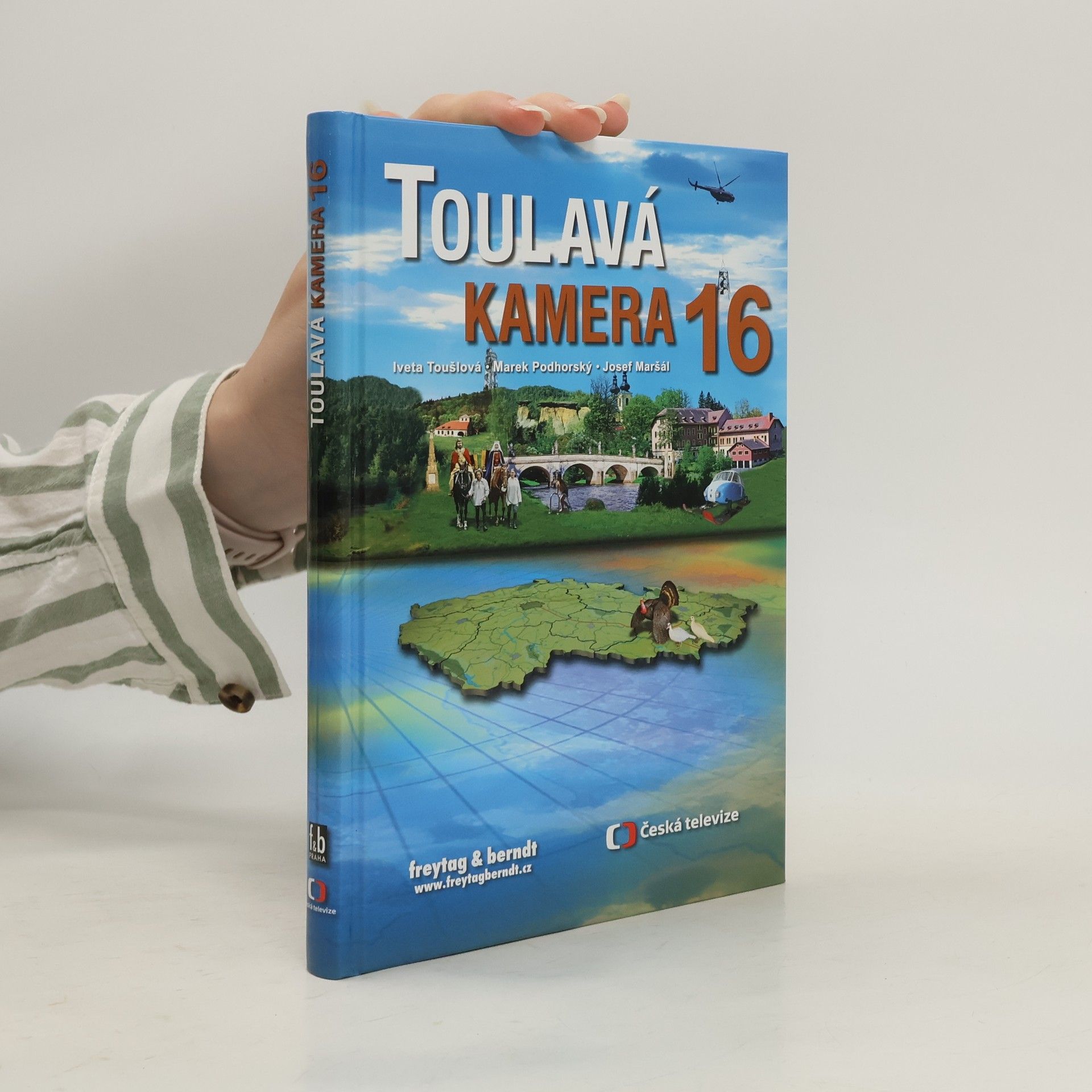 Iveta Toušlová Toulavá kamera 16