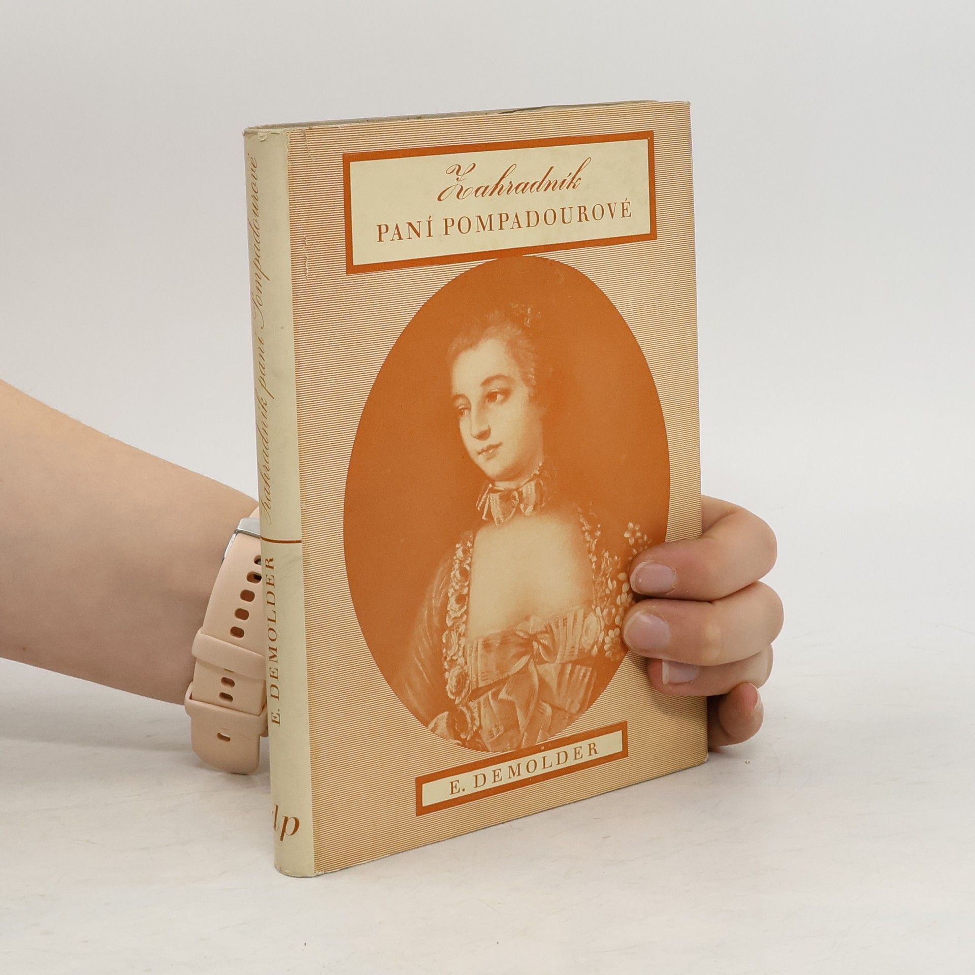 Eugène Demolder Zahradník paní Pompadourové