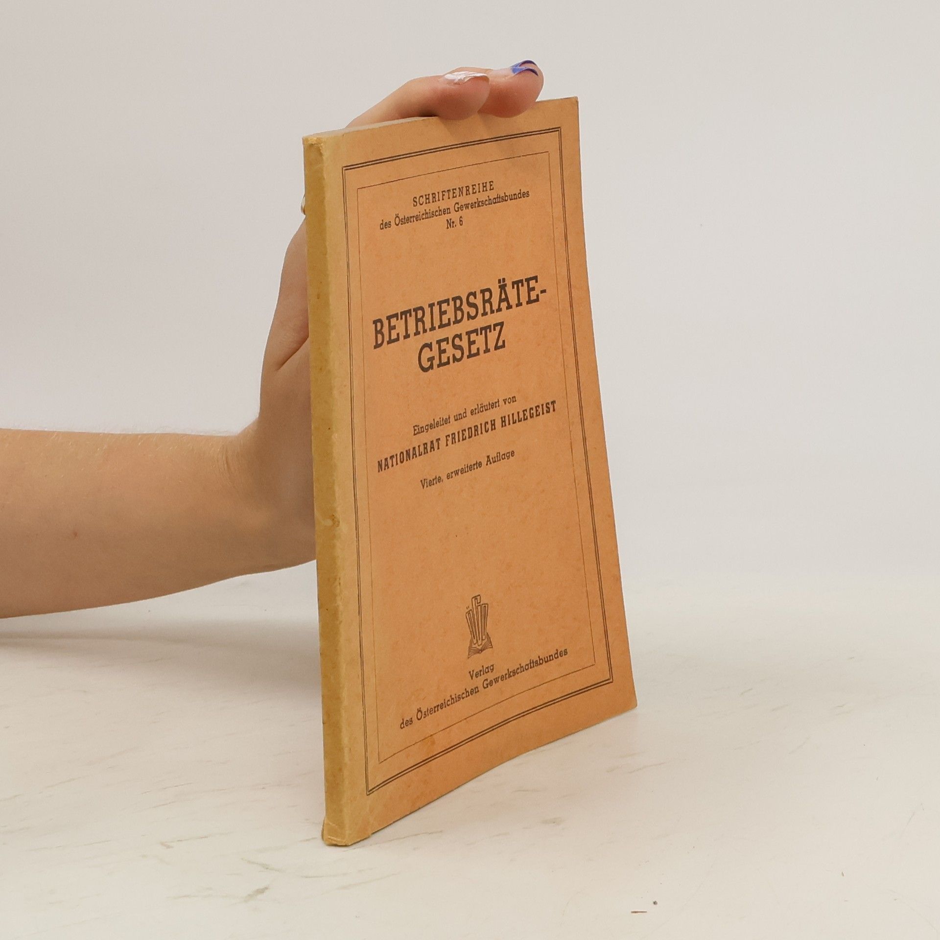 Friedrich Hillegeist Betriebsrätegesetz