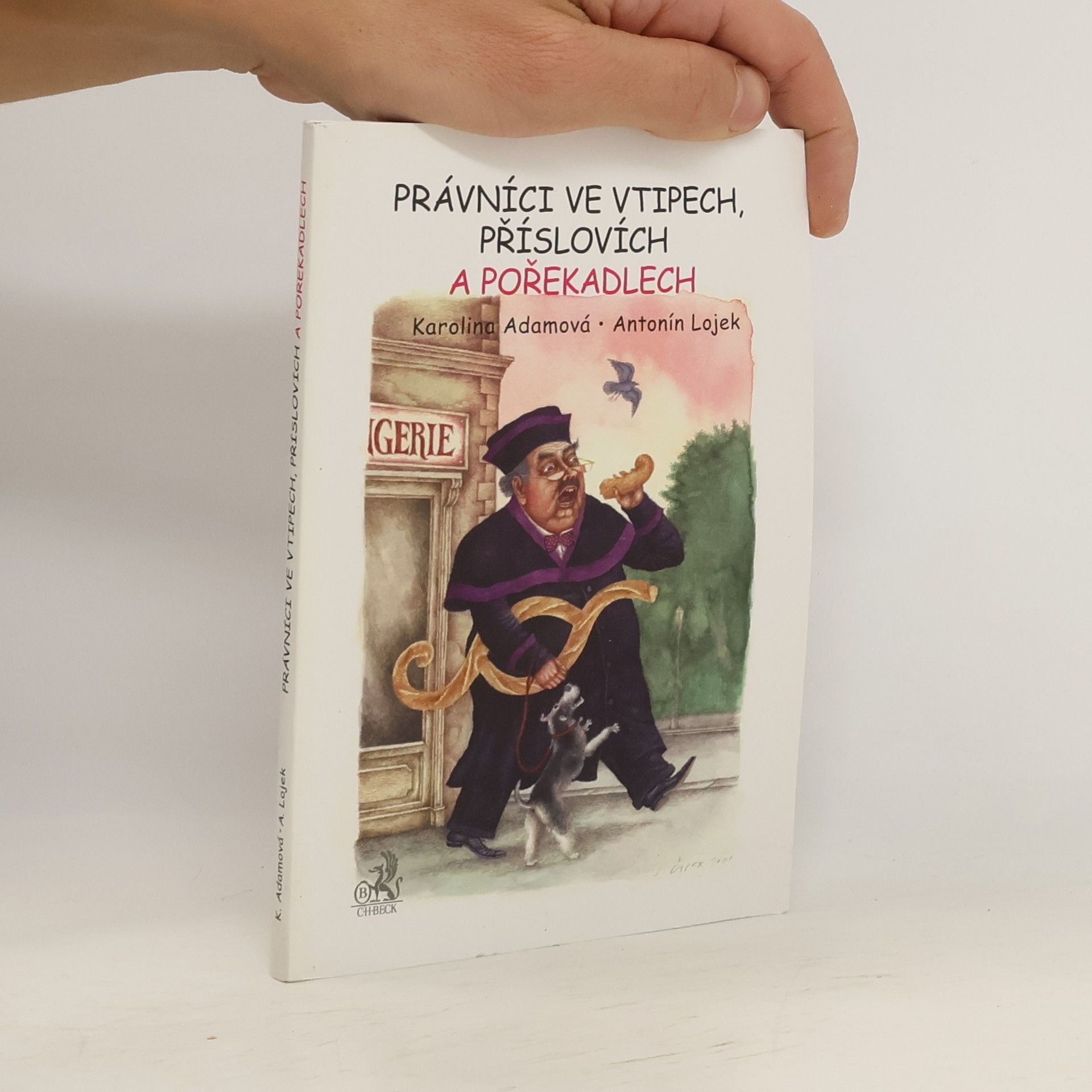 Karolina Adamová Právníci ve vtipech, příslovích a pořekadlech