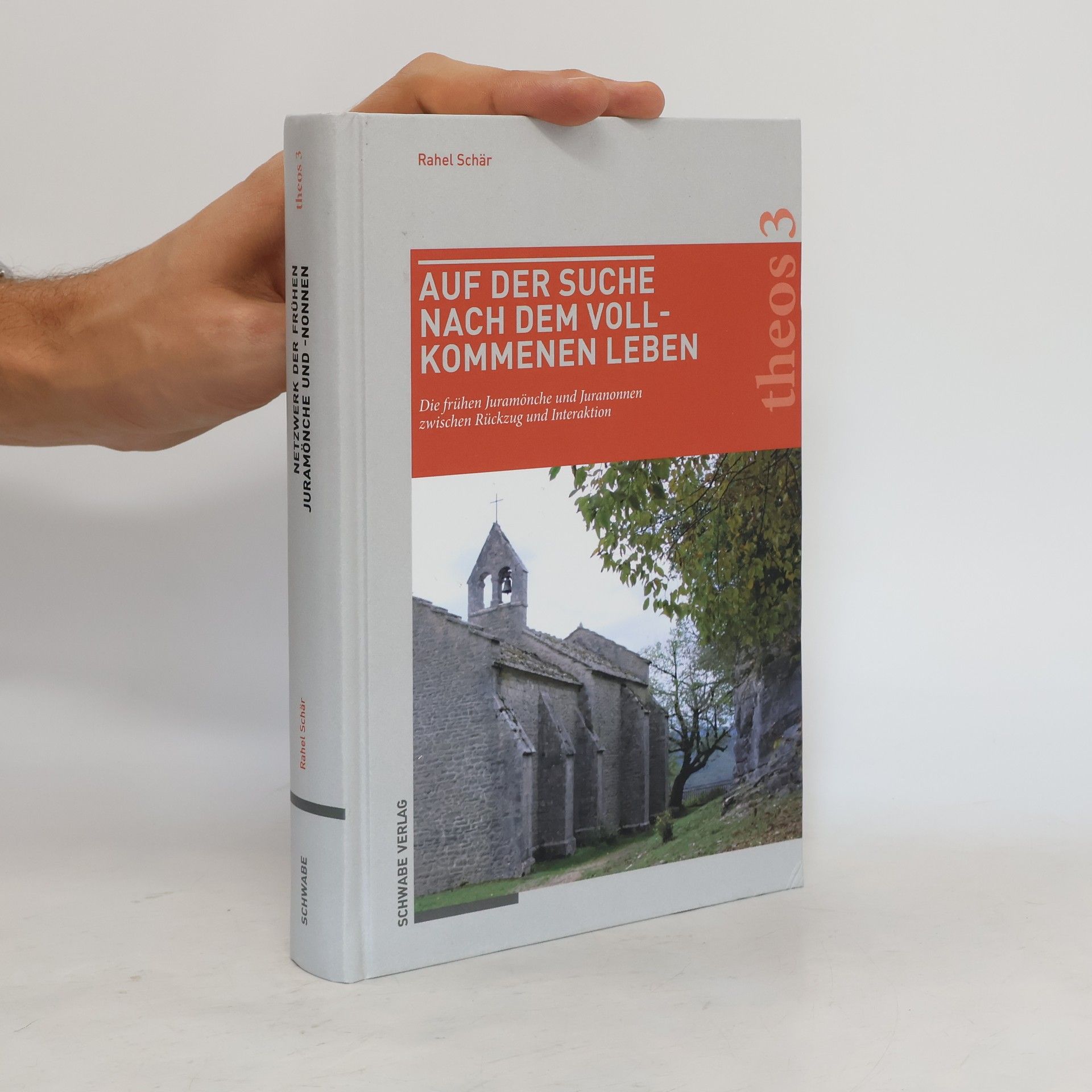 Rahel Schär Auf der Suche nach dem vollkommenen Leben