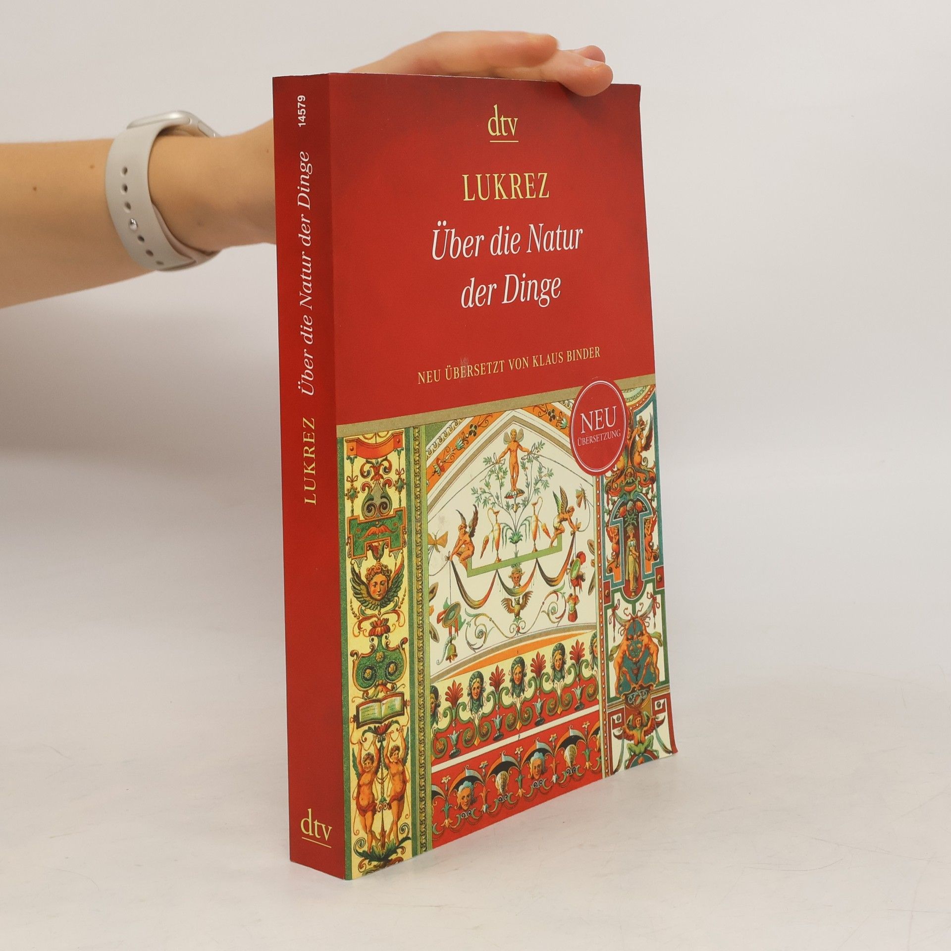 Titus Lucretius Carus Über die Natur der Dinge