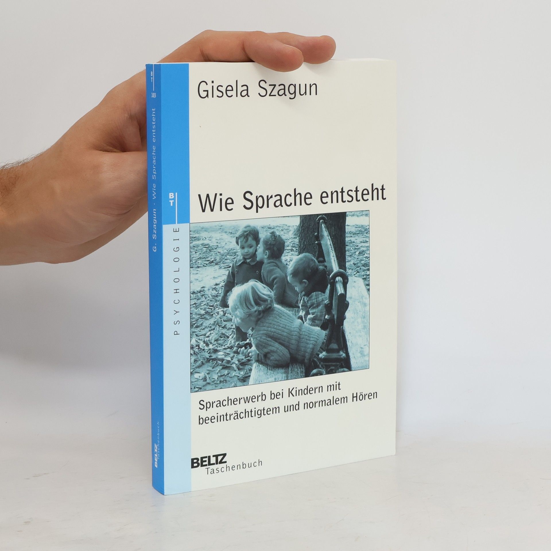 Gisela Szagun Wie Sprache entsteht