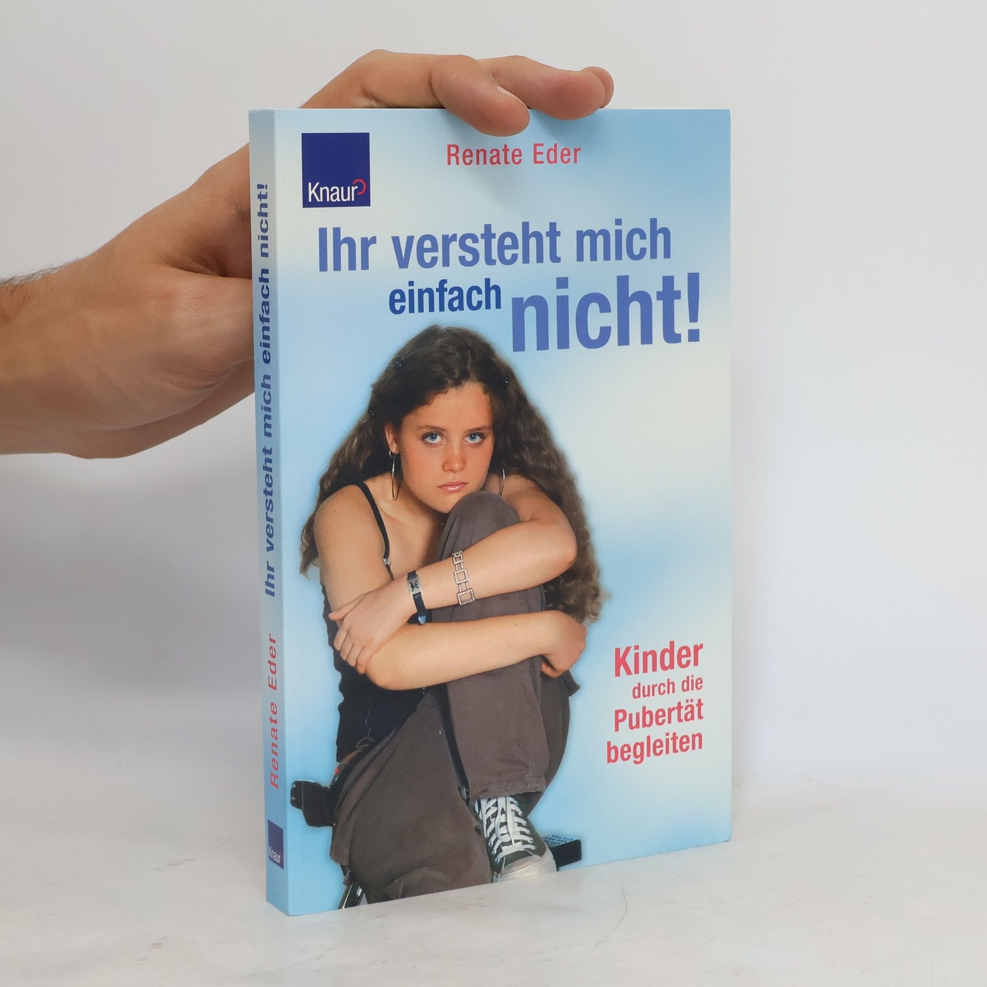 Renate Eder Ihr versteht mich einfach nicht!