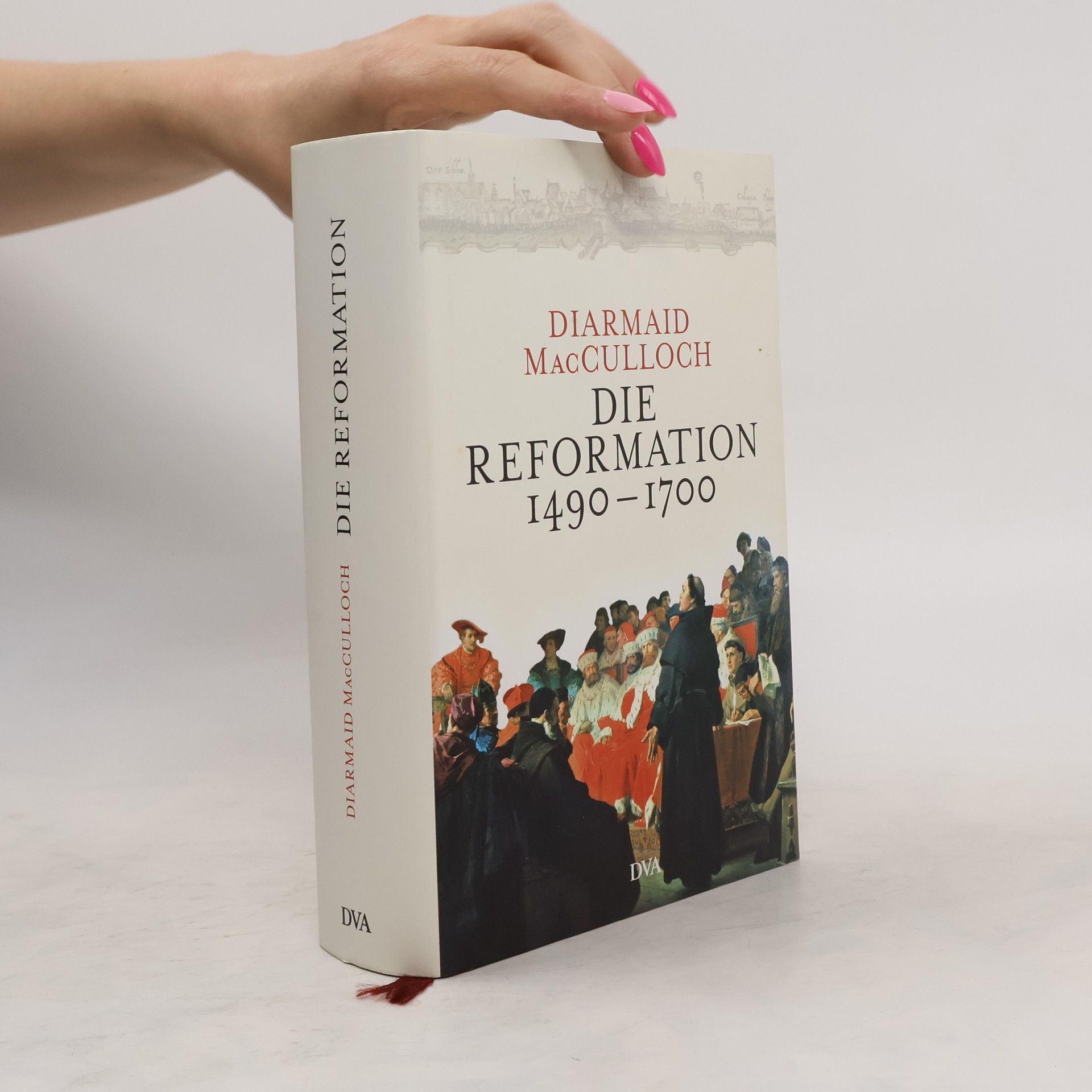 Diarmaid MacCulloch Die Reformation 1490-1700