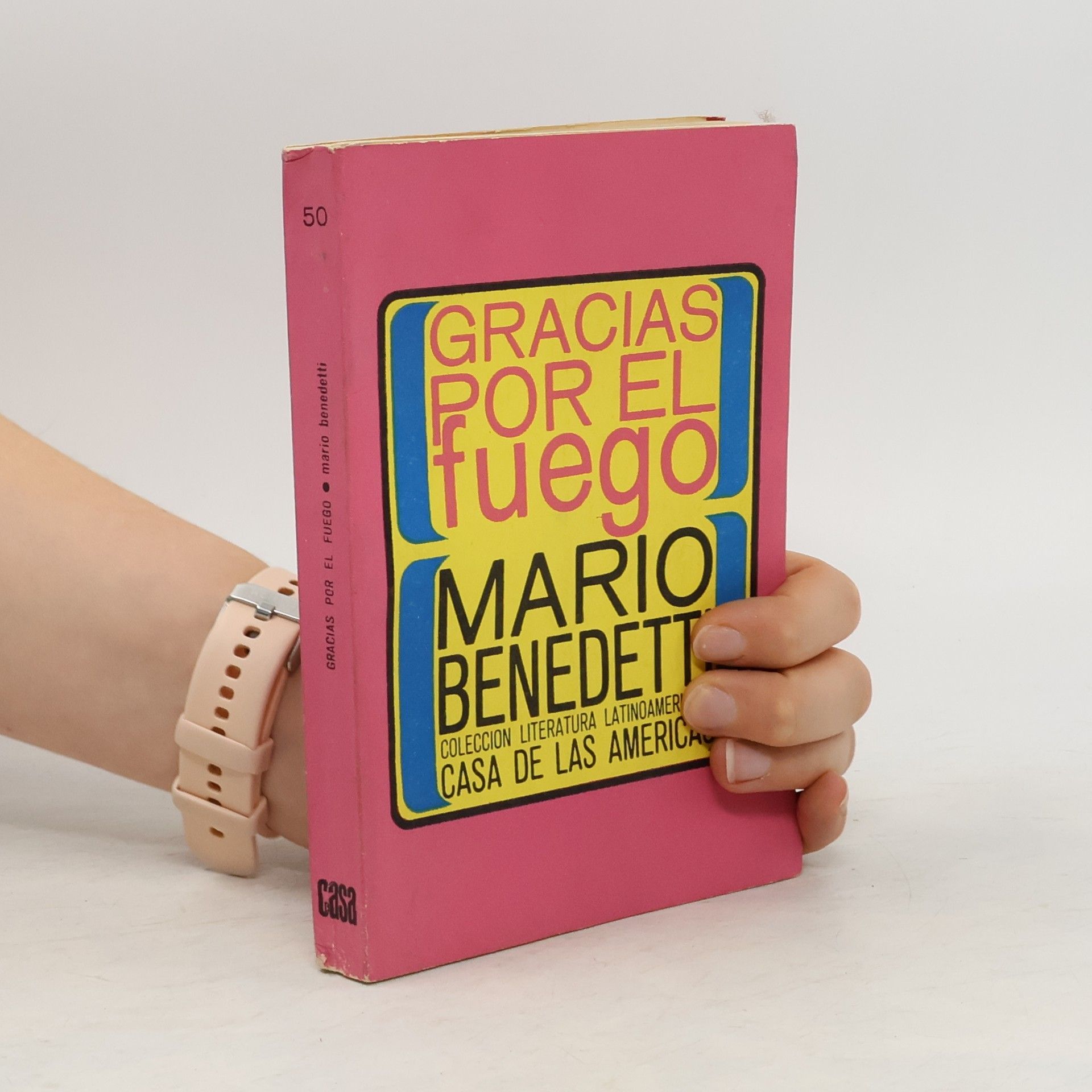 Mario Benedetti Gracias por el fuego