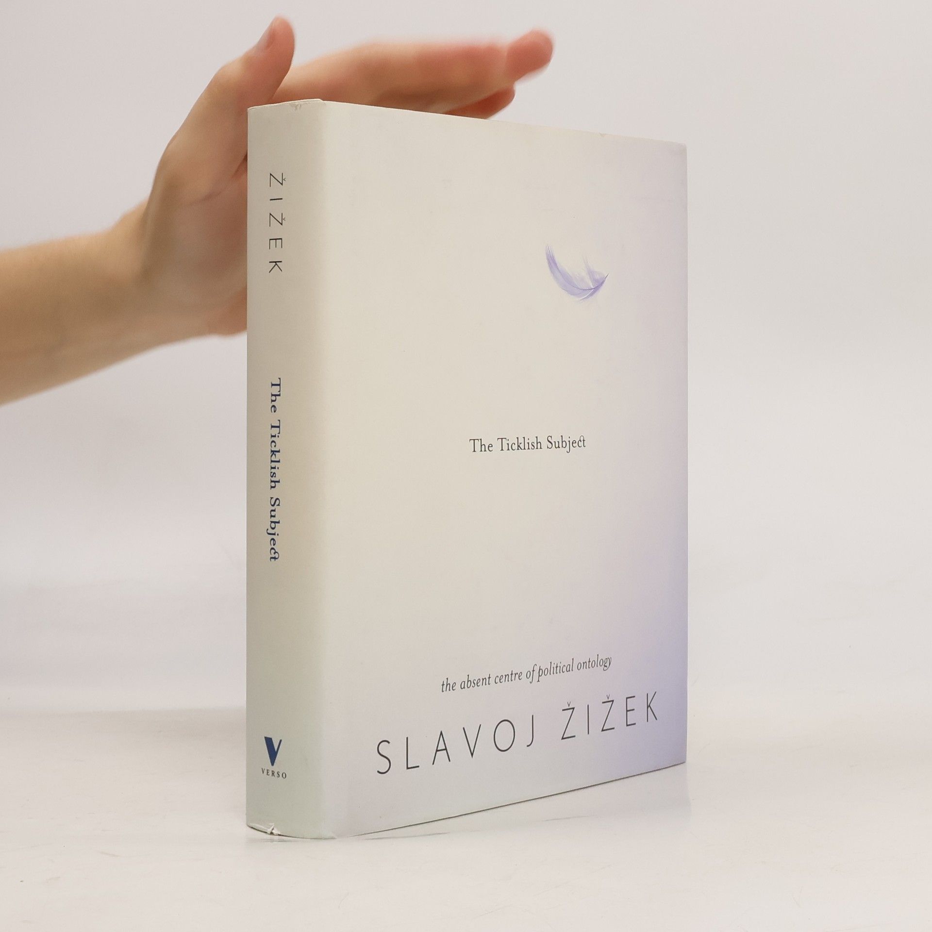 Slavoj Žižek The Ticklish Subject
