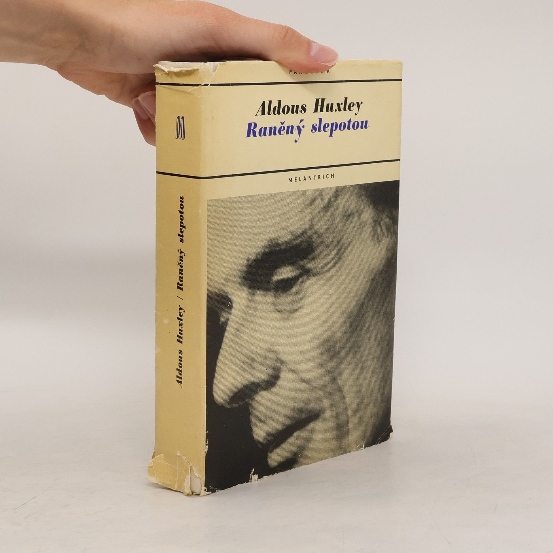 Aldous Huxley Raněný slepotou
