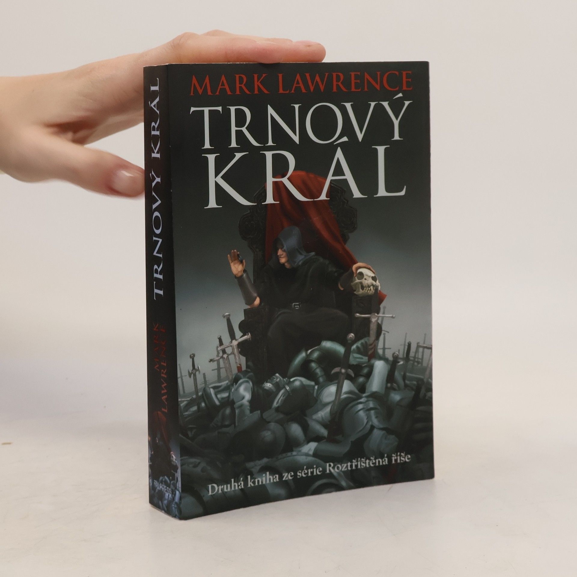 Mark Lawrence Trnový král