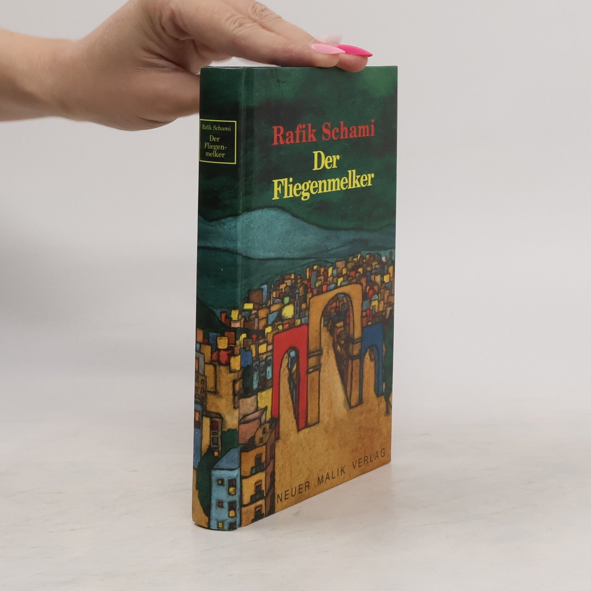 Rafik Schami Der Fliegenmelker