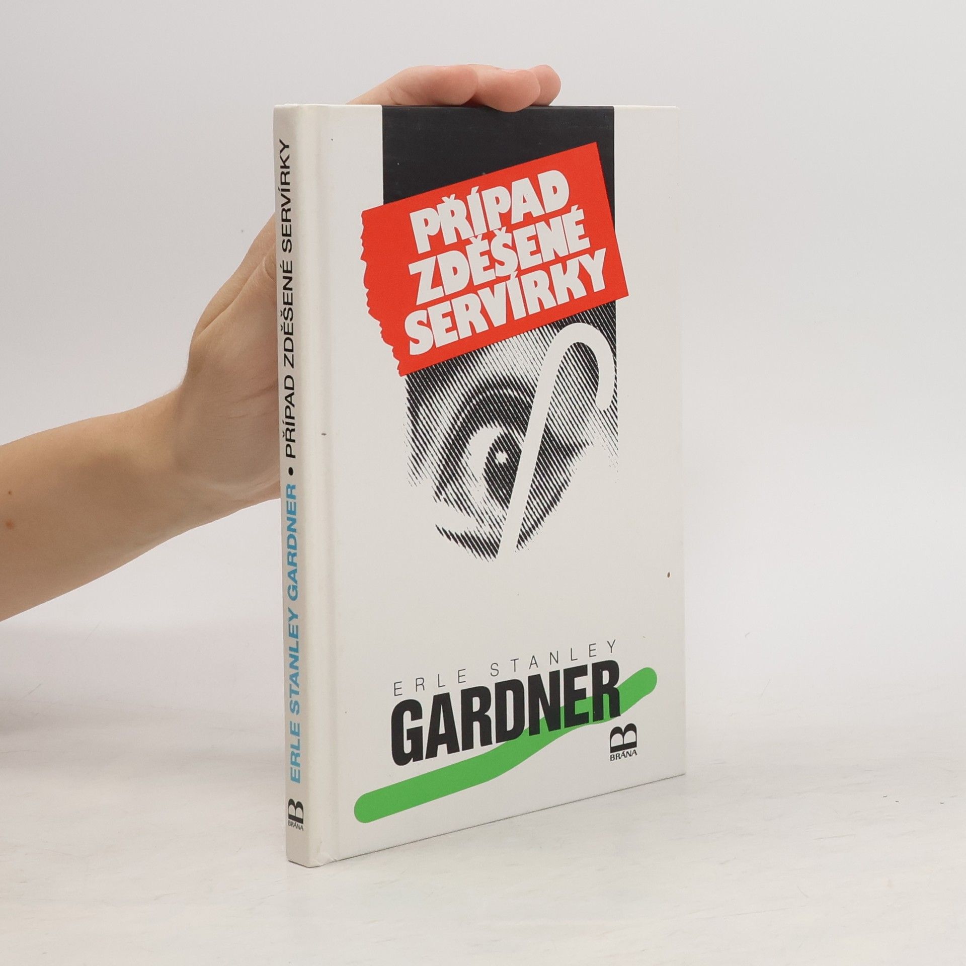 Erle Stanley Gardner Případ zděšené servírky