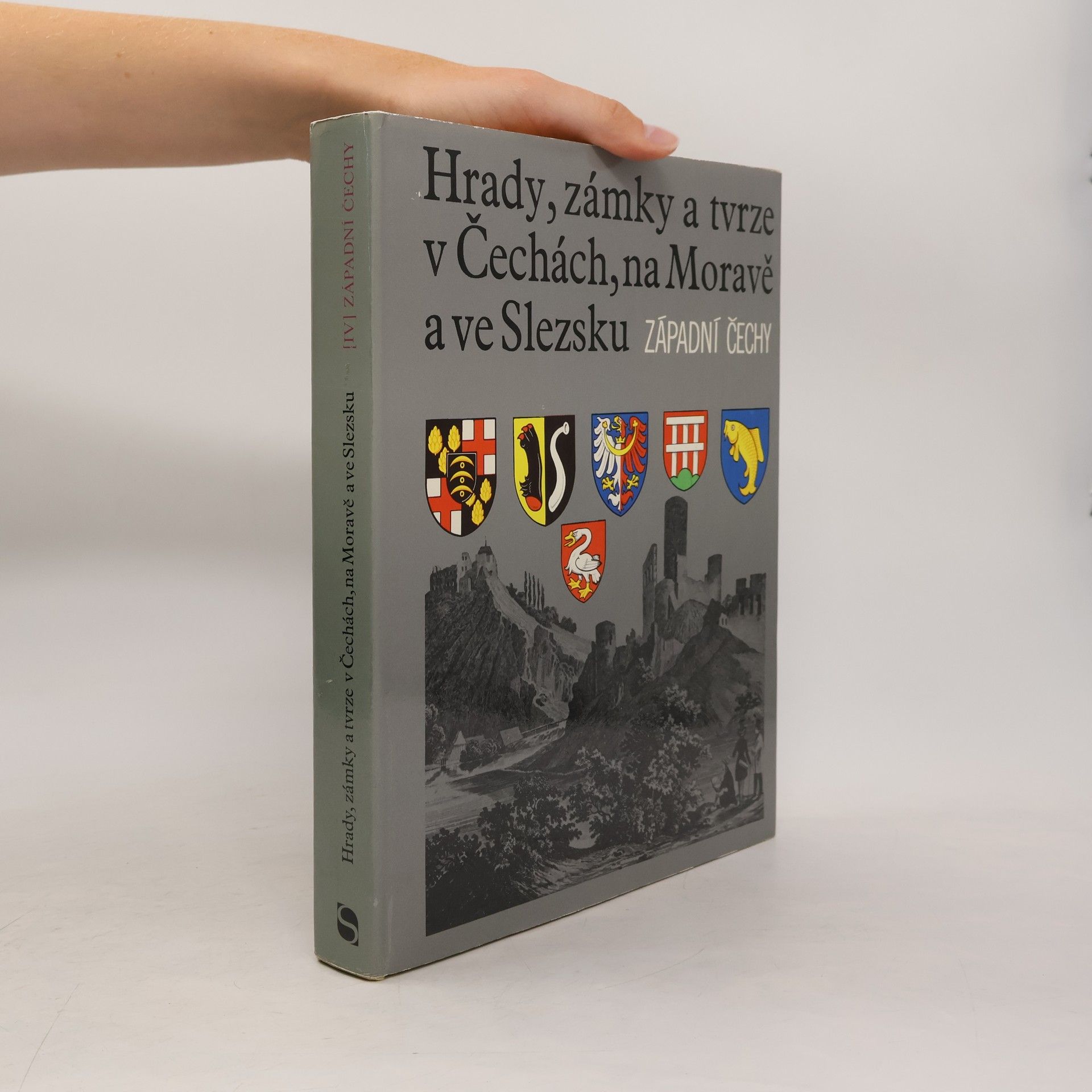 Autorenkollektiv Hrady, zámky a tvrze v Čechách, na Moravě a ve Slezsku IV. Západní Čechy