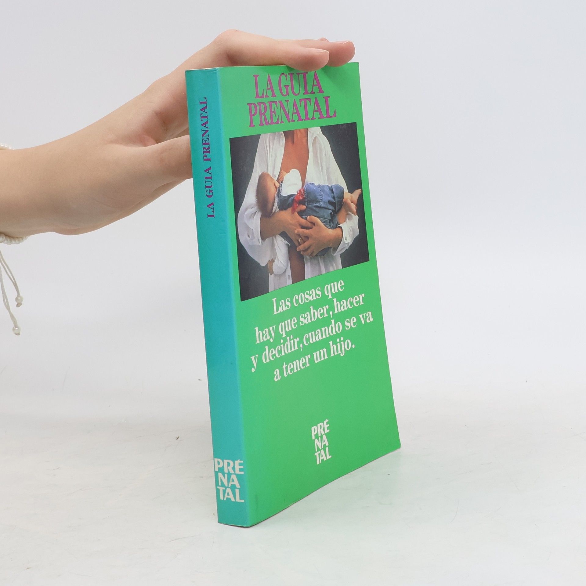 AA.VV. La Guía Prénatal