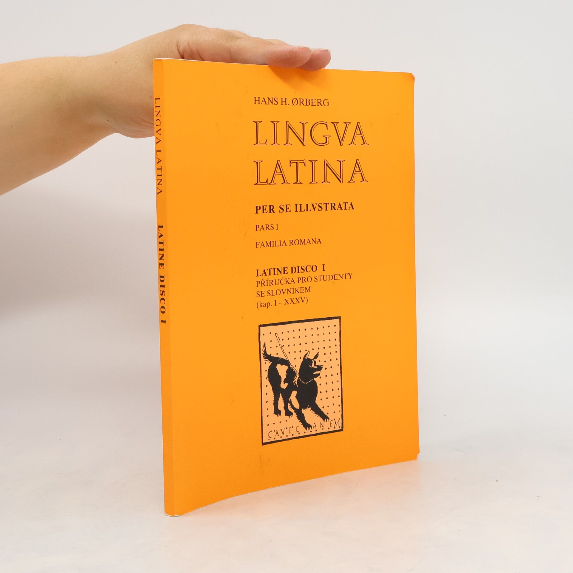Hans Ørberg Lingua latina per se illustrata. Pars I, Familia Romana. Latine disco I (Učím se latinsky)