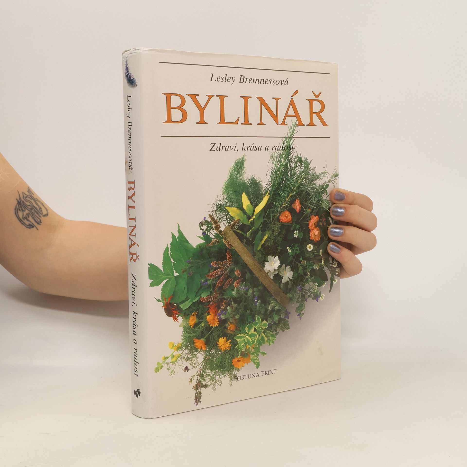 Lesley Bremness Bylinář : Zdraví, krása, radost