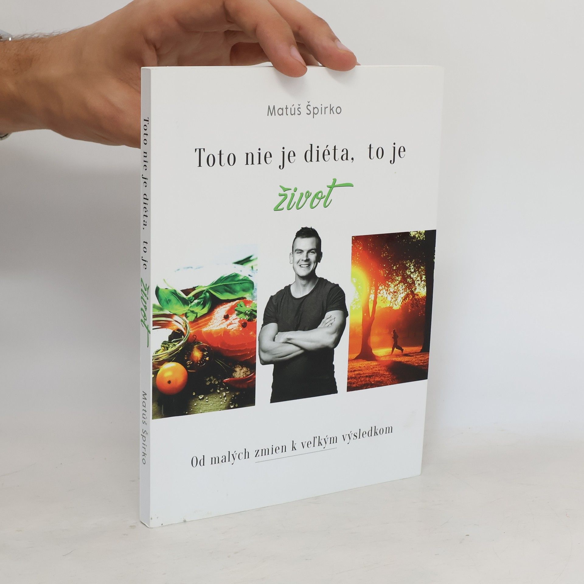 Toto nie je diéta, to je život