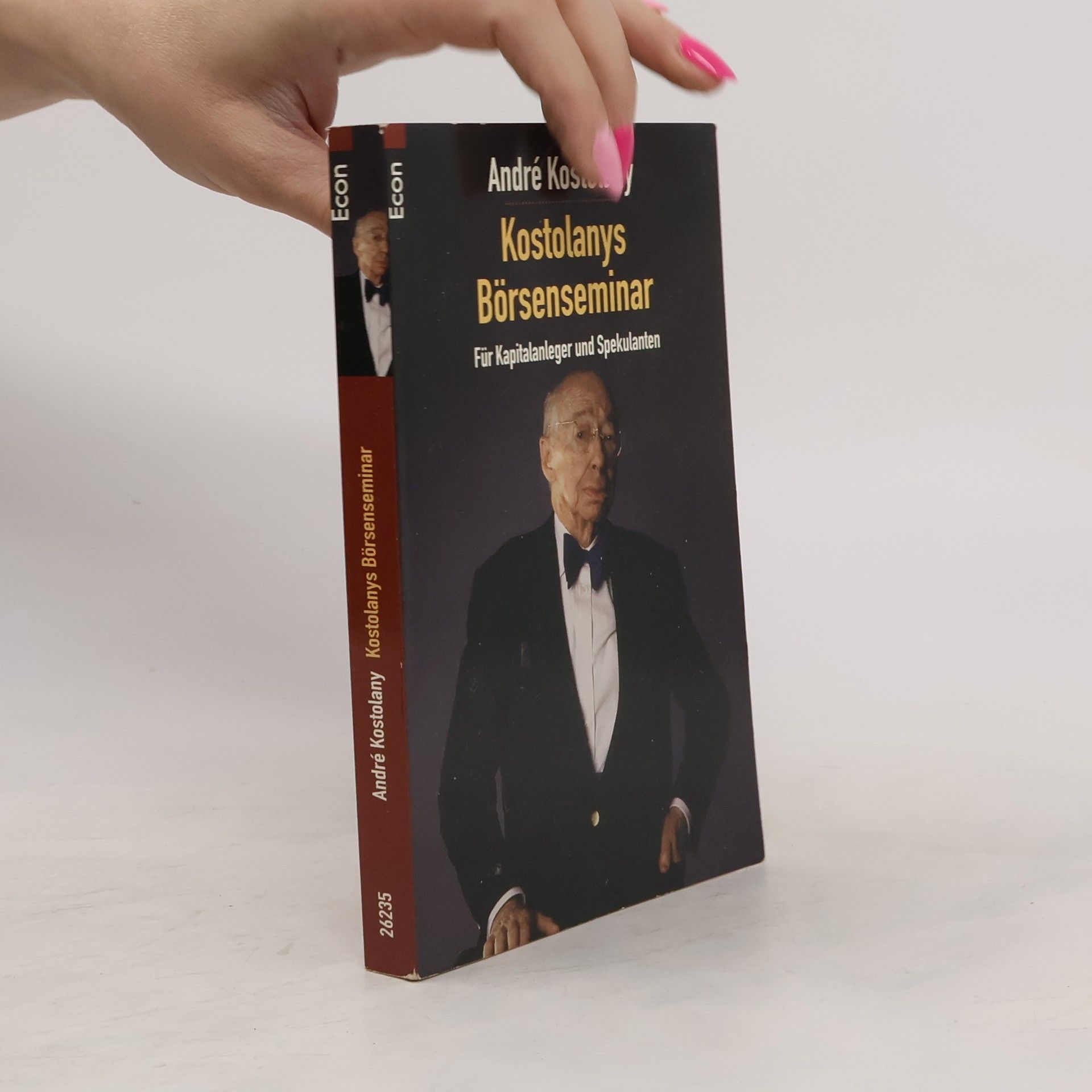 André Kostolany Kostolanys Börsenseminar