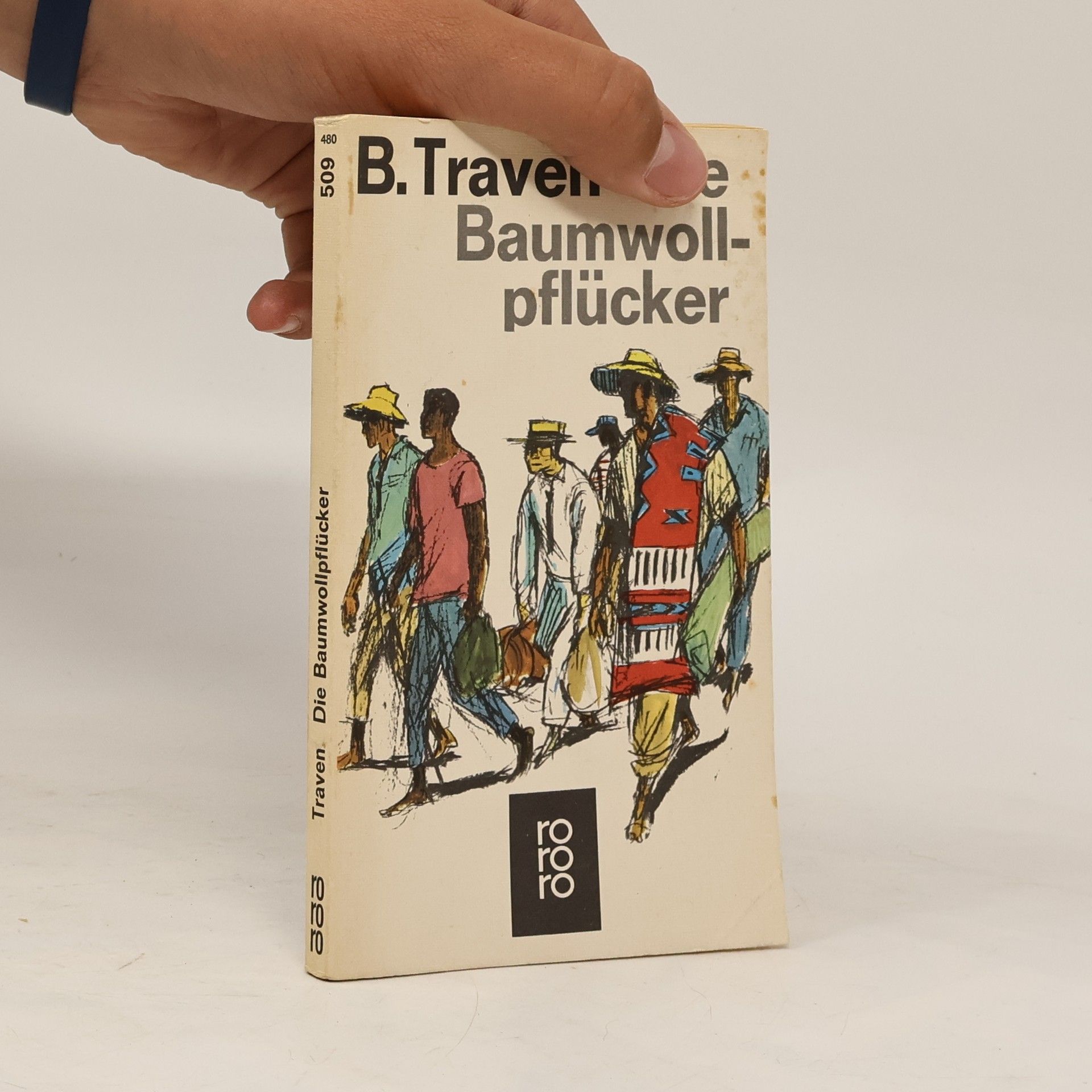 B. Traven Die Baumwollpflücker