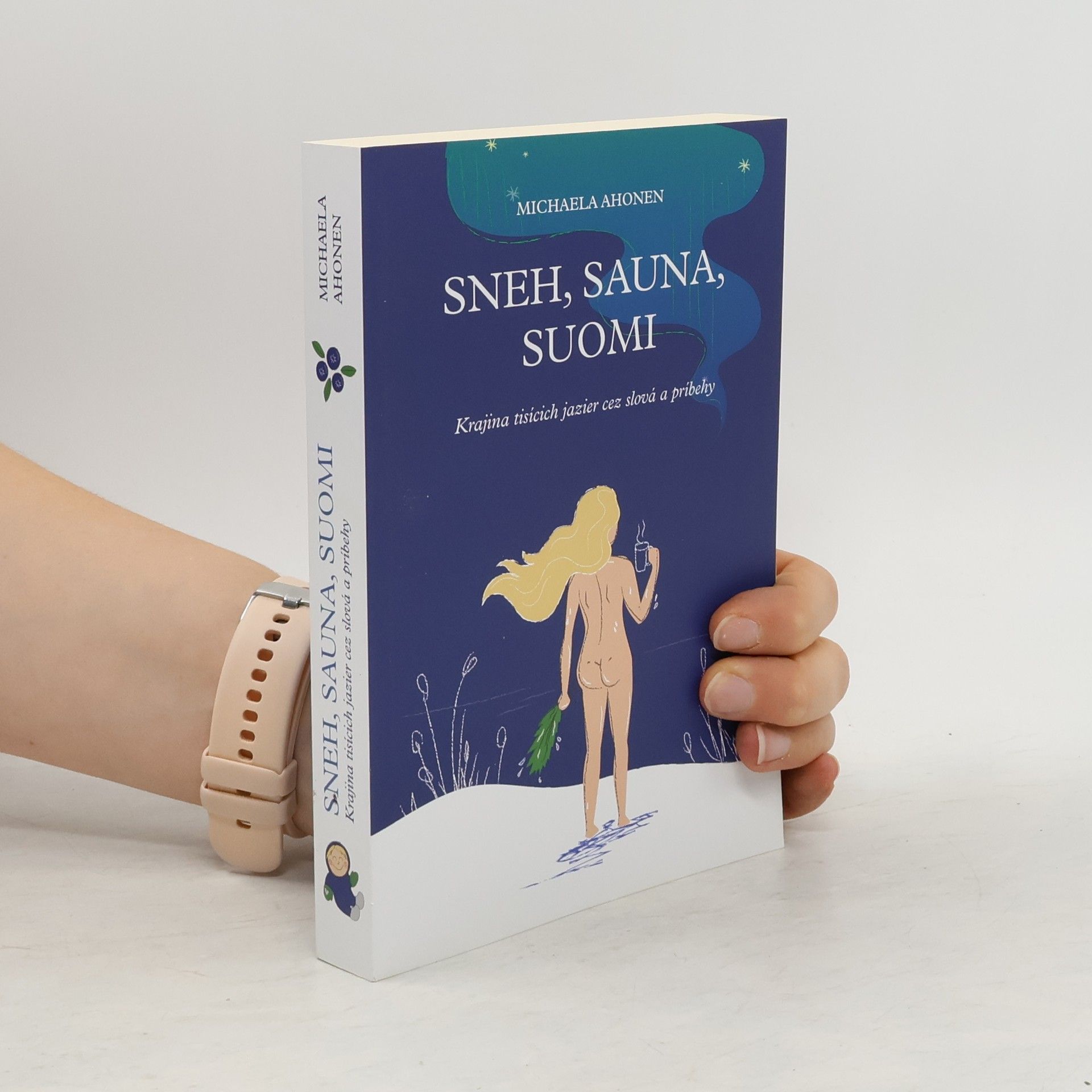 Michaela Ahonen Sneh, sauna, Suomi