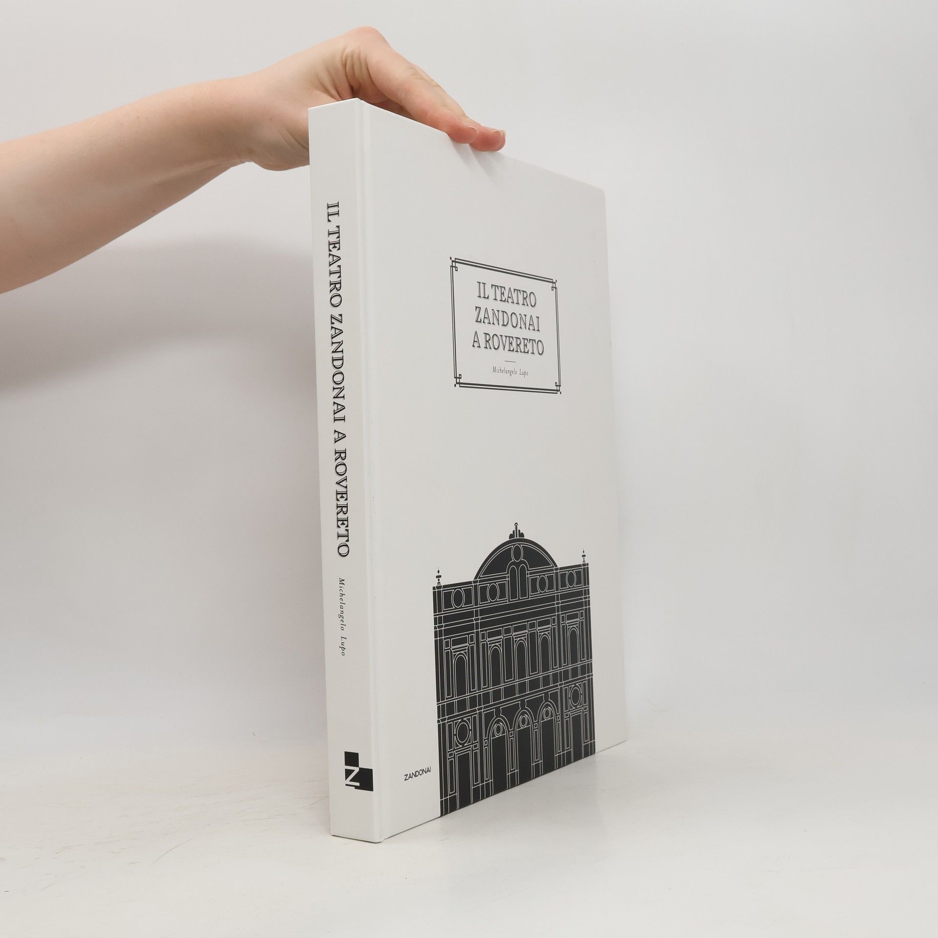 Michelangelo Lupo Il teatro Zandonai a Rovereto