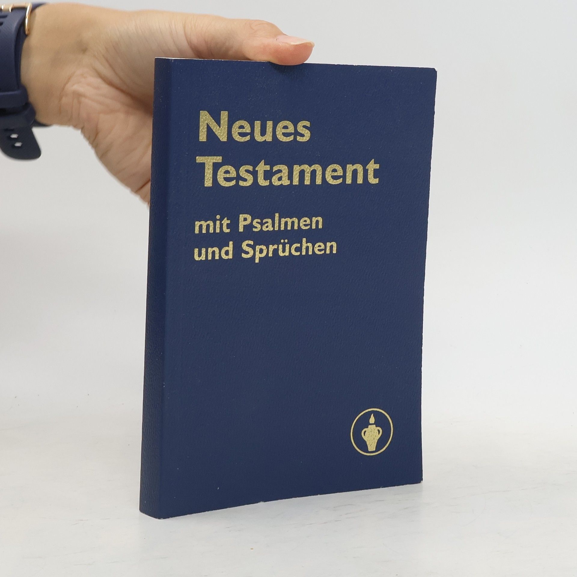 Kolektiv autorů Neues Testament mit Psalmen und Sprüchen