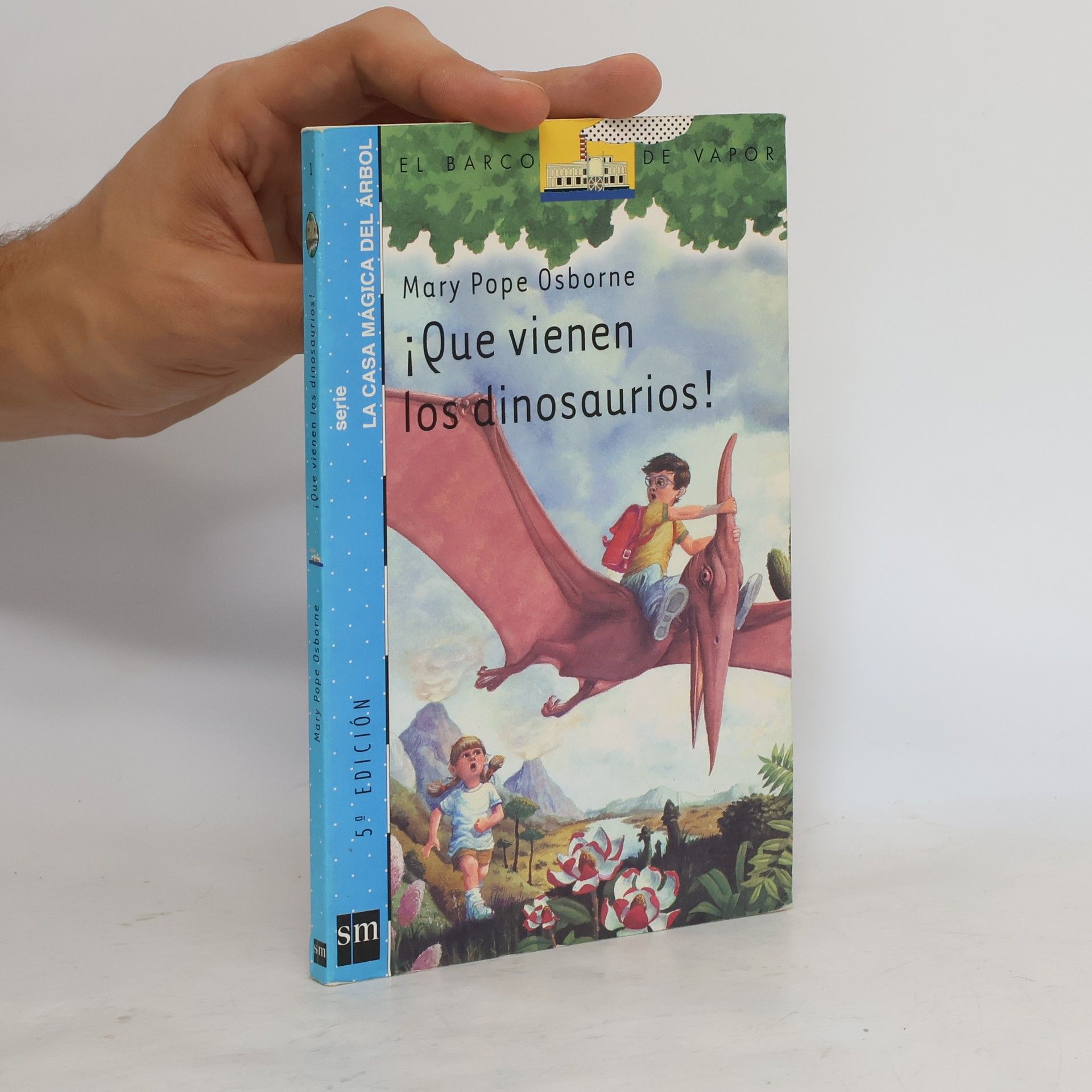 Mary Pope Osborne ¡Que vienen los dinosaurios!