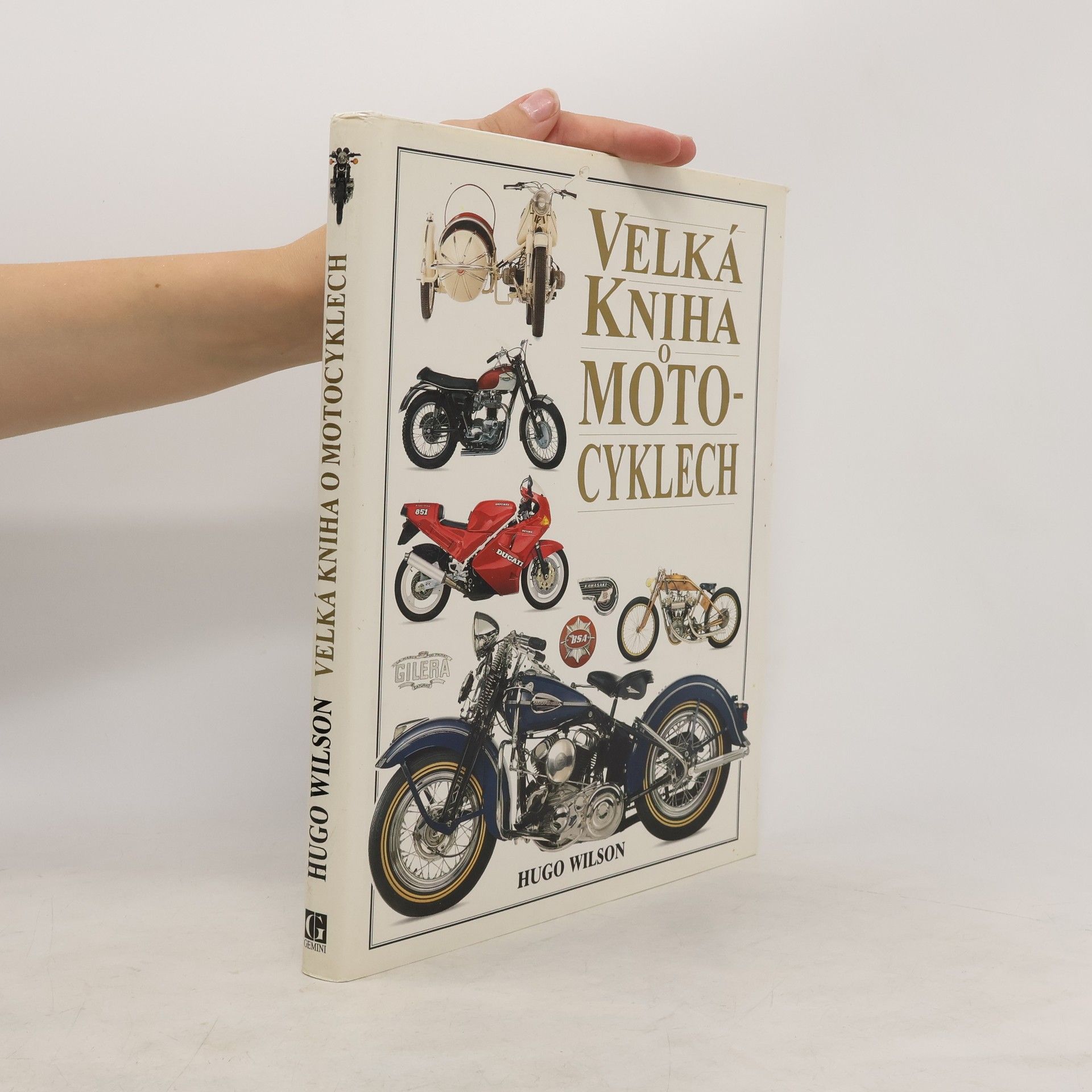 Hugo Wilson Velká kniha o motocyklech
