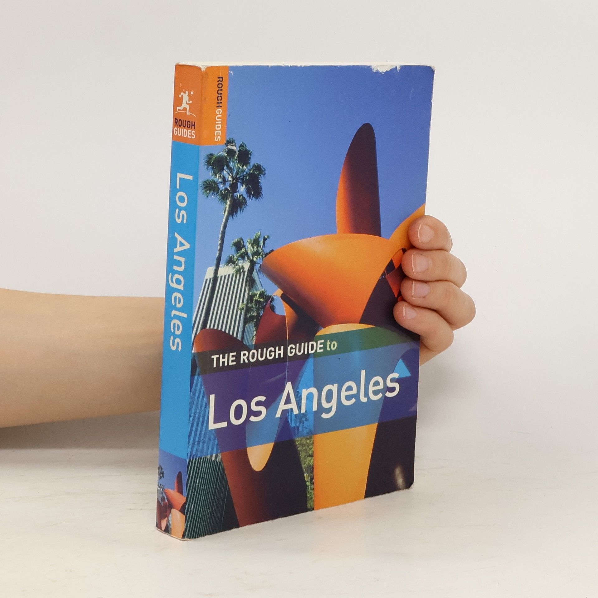 Jeff Dickey The Rough Guide to Los Angeles