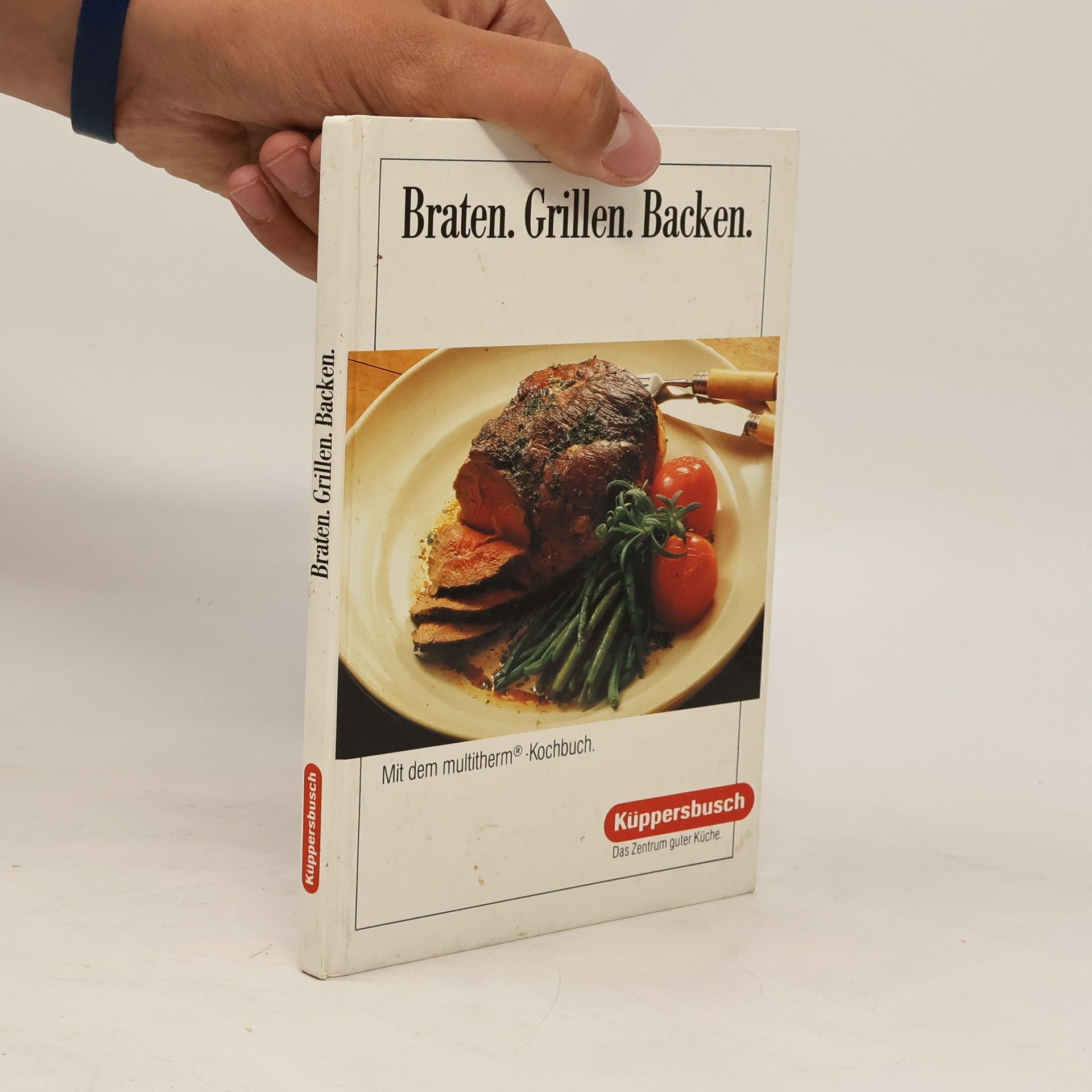 Collective Braten. Grillen. Backen