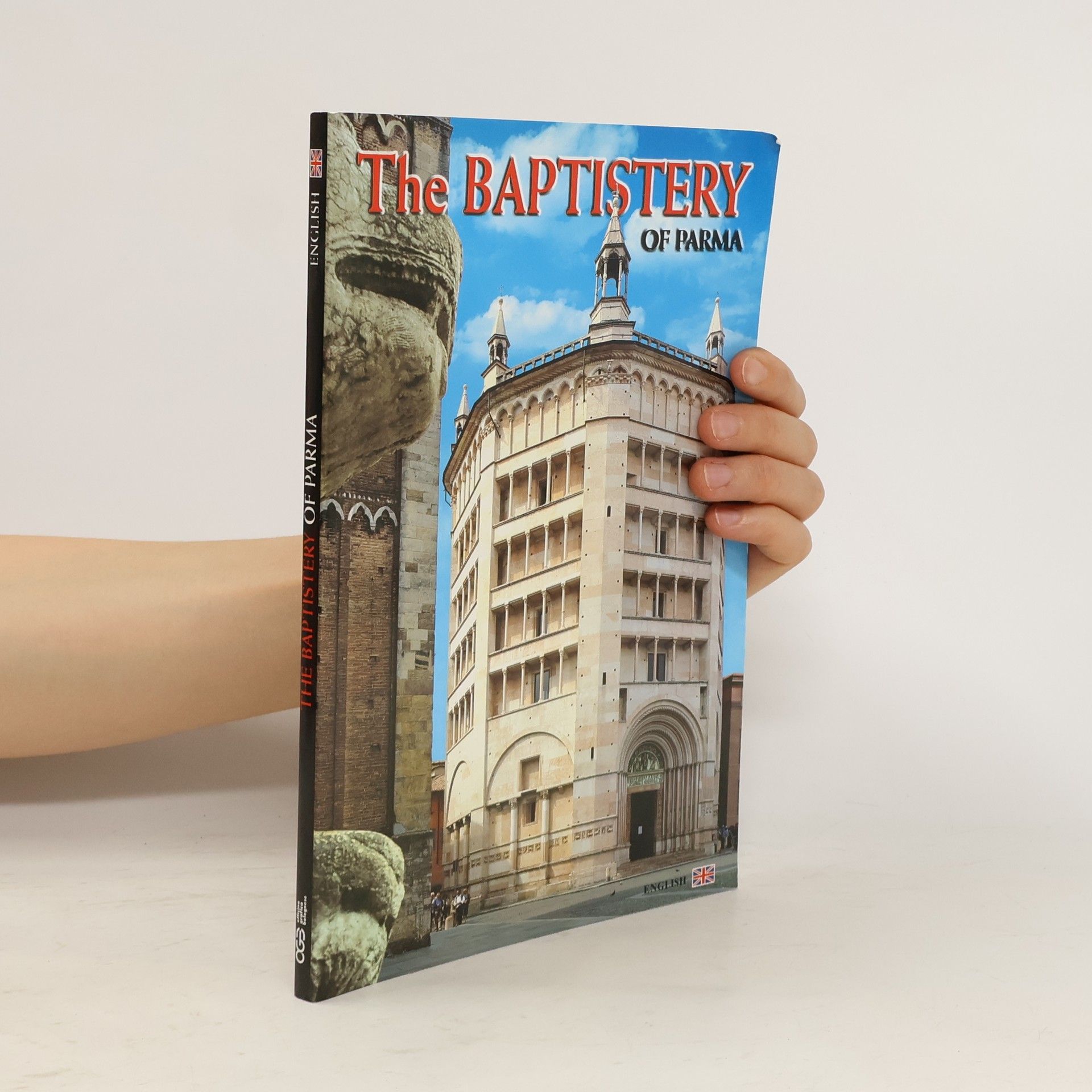 Collectif d'auteurs The Baptistery of Parma