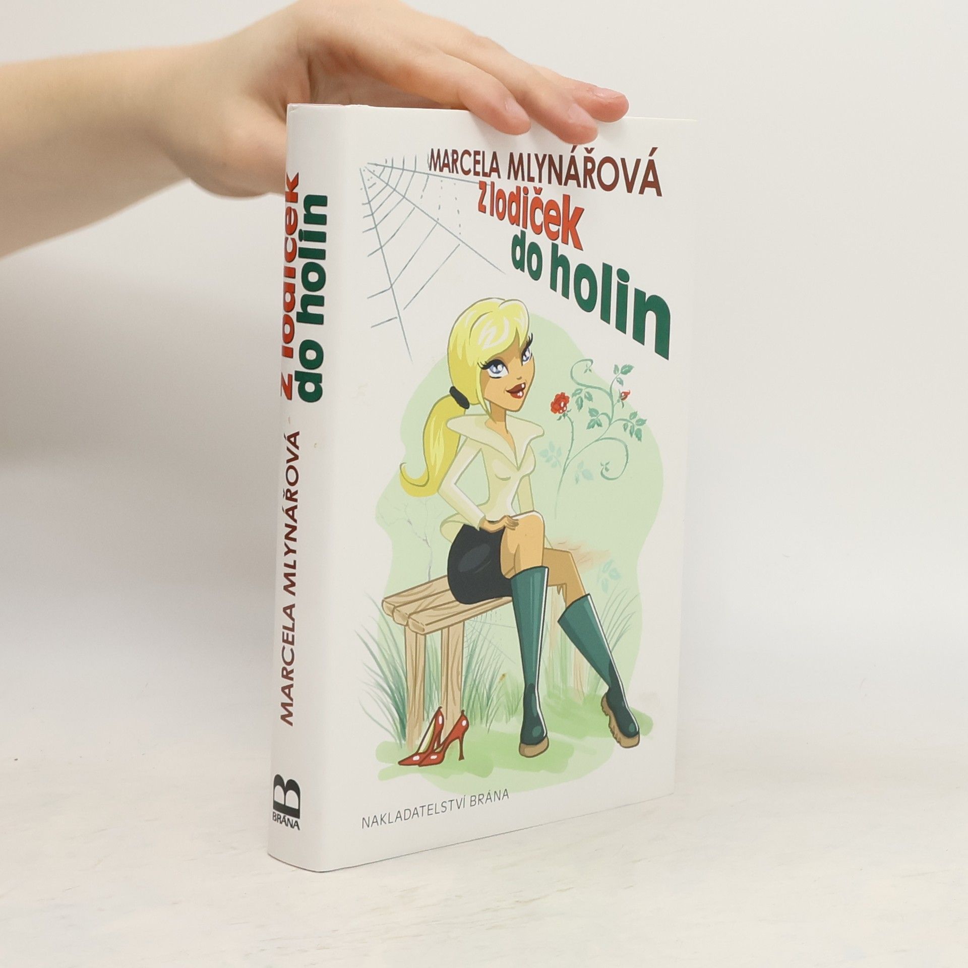 Marcela Mlynářová Z lodiček do holin