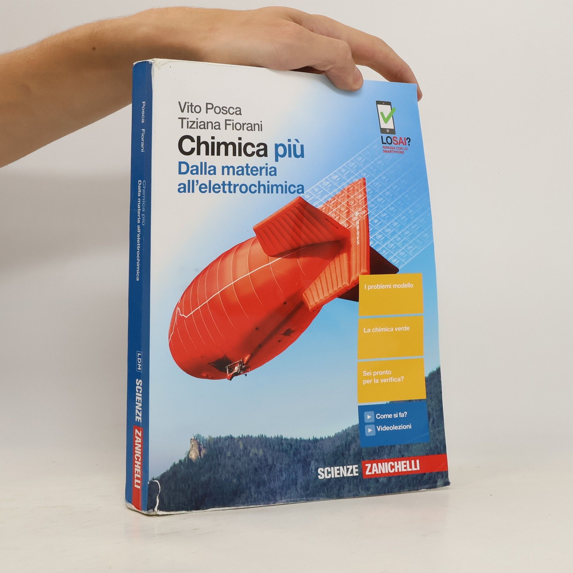 Vito Posca Chimica più. Dalla materia all'elettrochimica